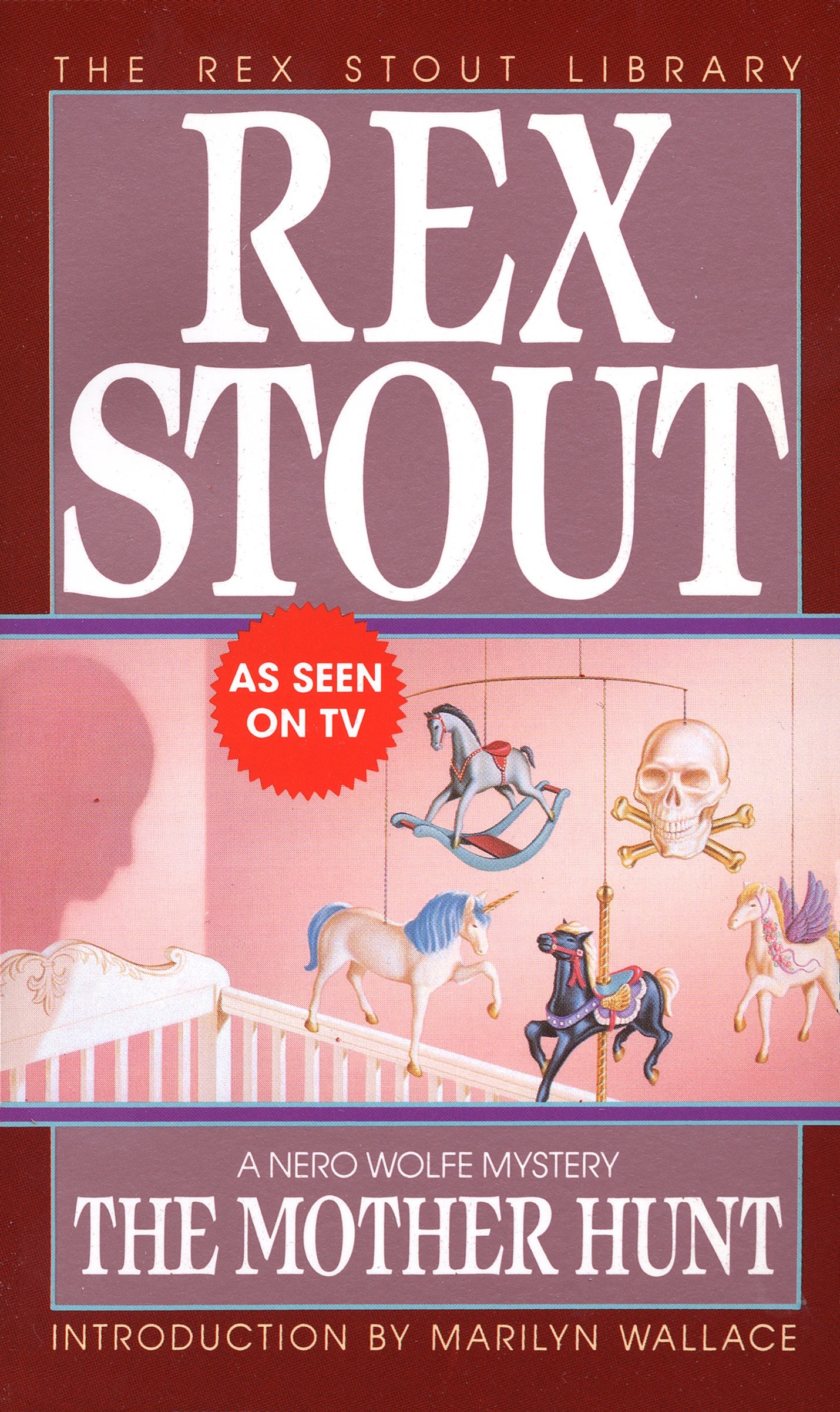 The Mother Hunt by Rex Stout