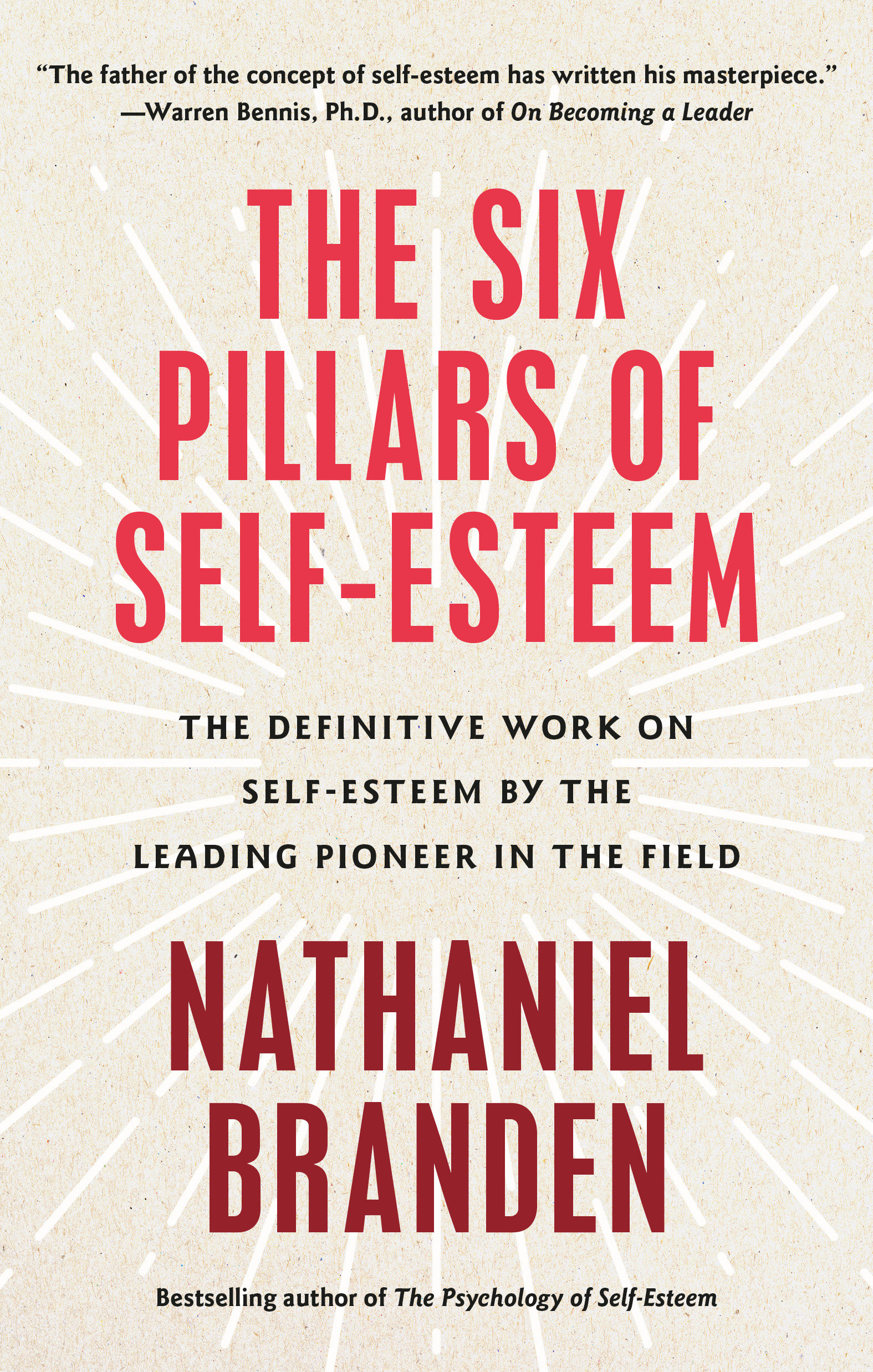Six Pillars of Self-esteem by Nathaniel Branden