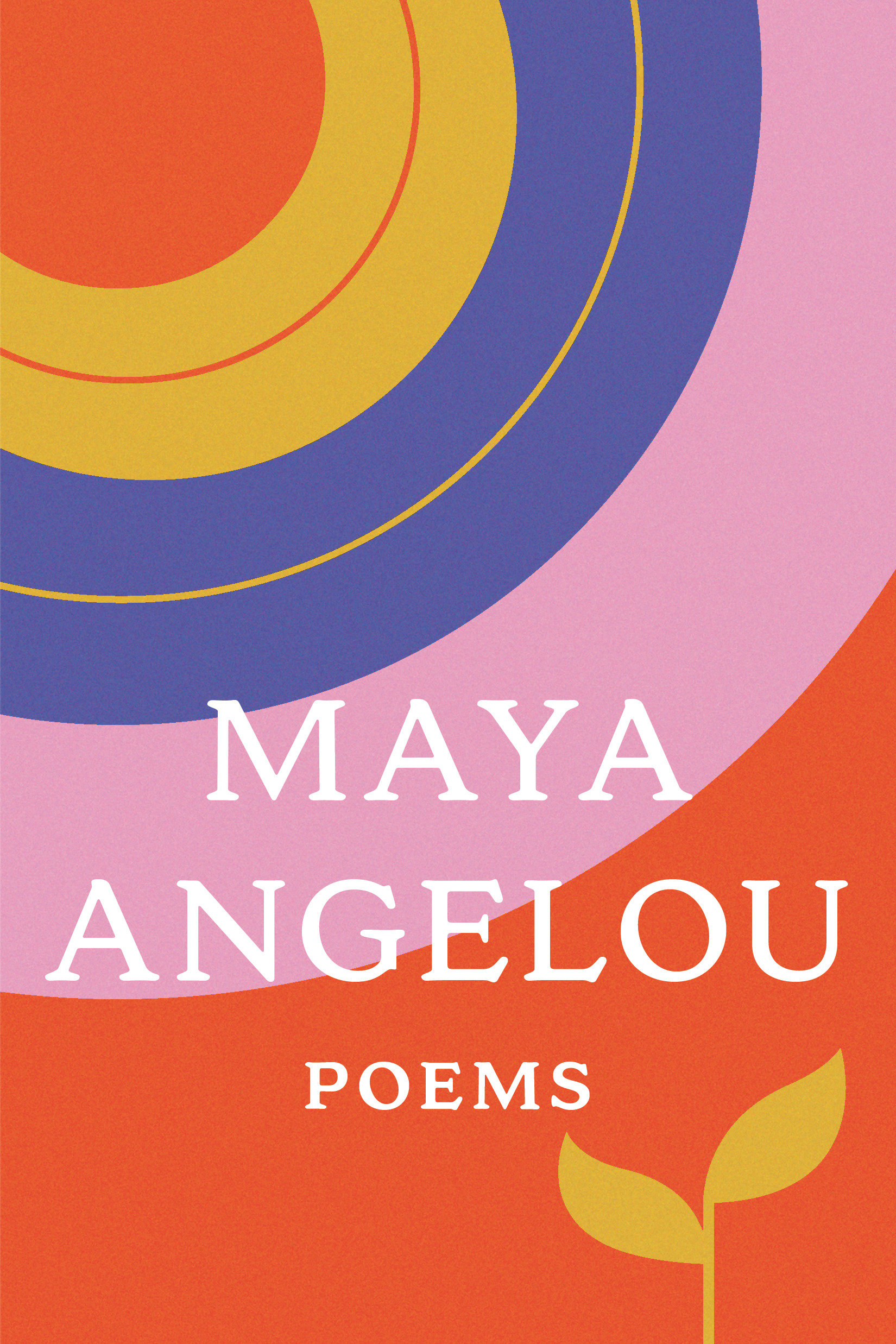 Poems by Maya Angelou