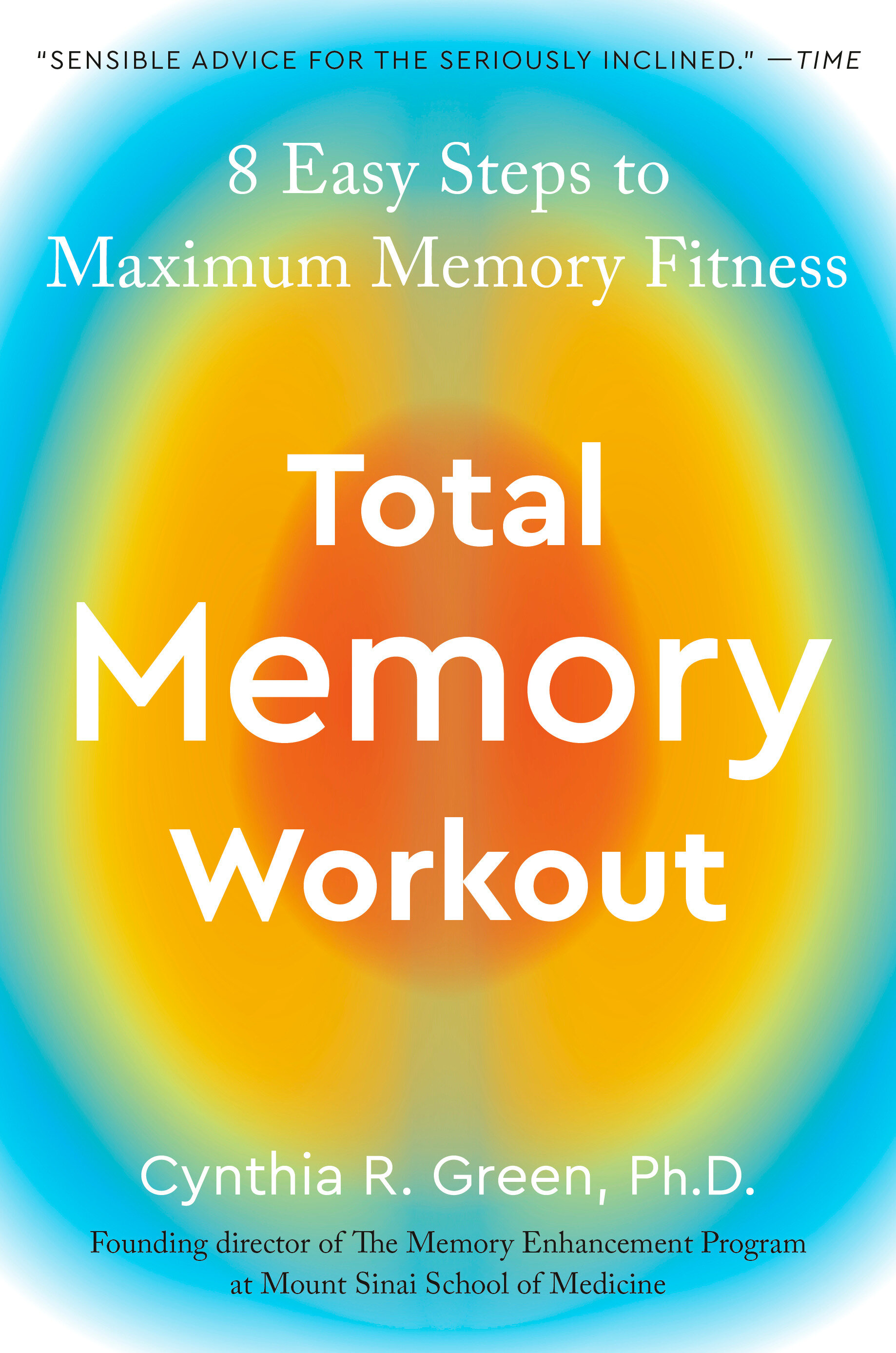 Total Memory Workout by Cynthia R. Green