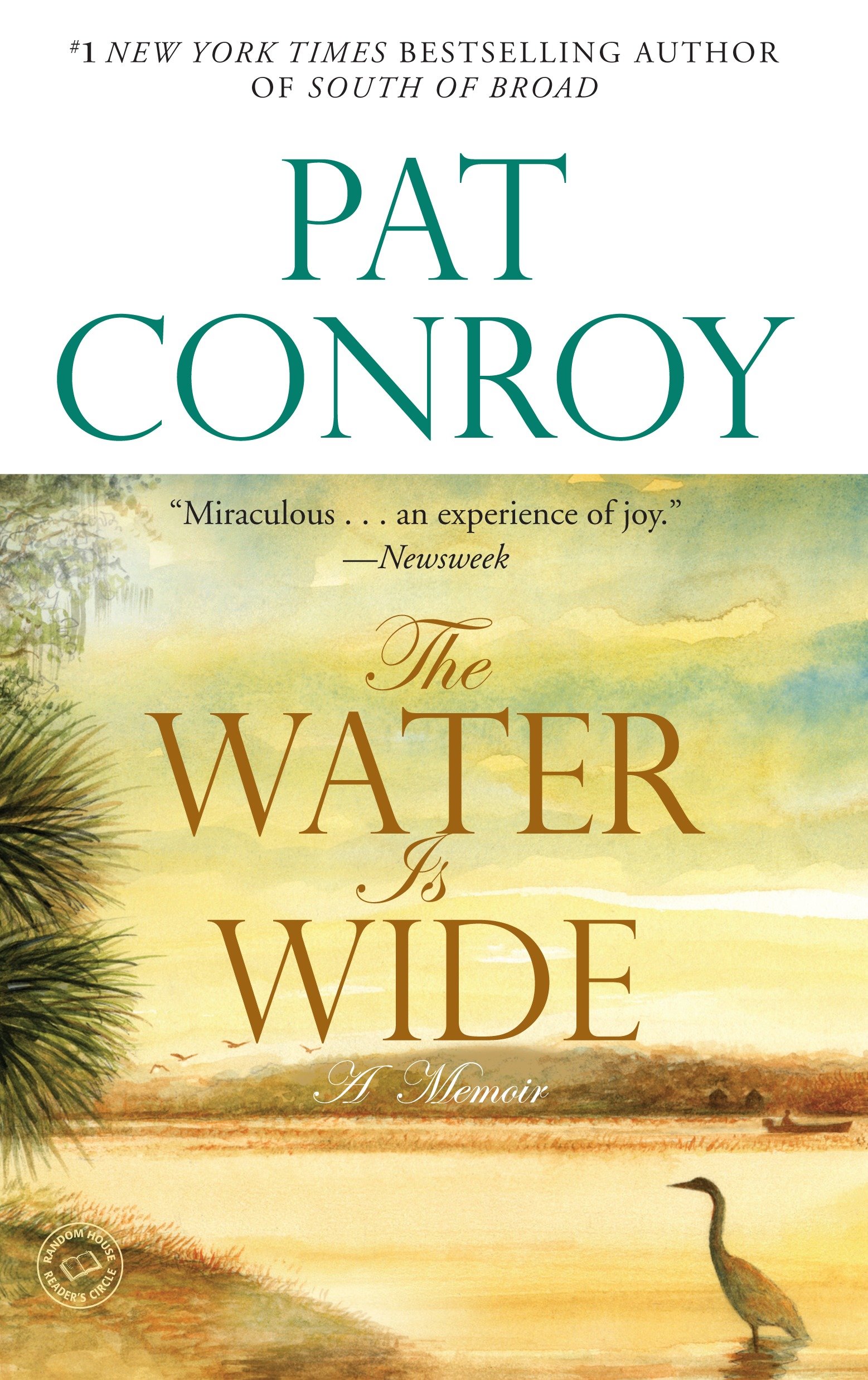 The Water Is Wide by Pat Conroy