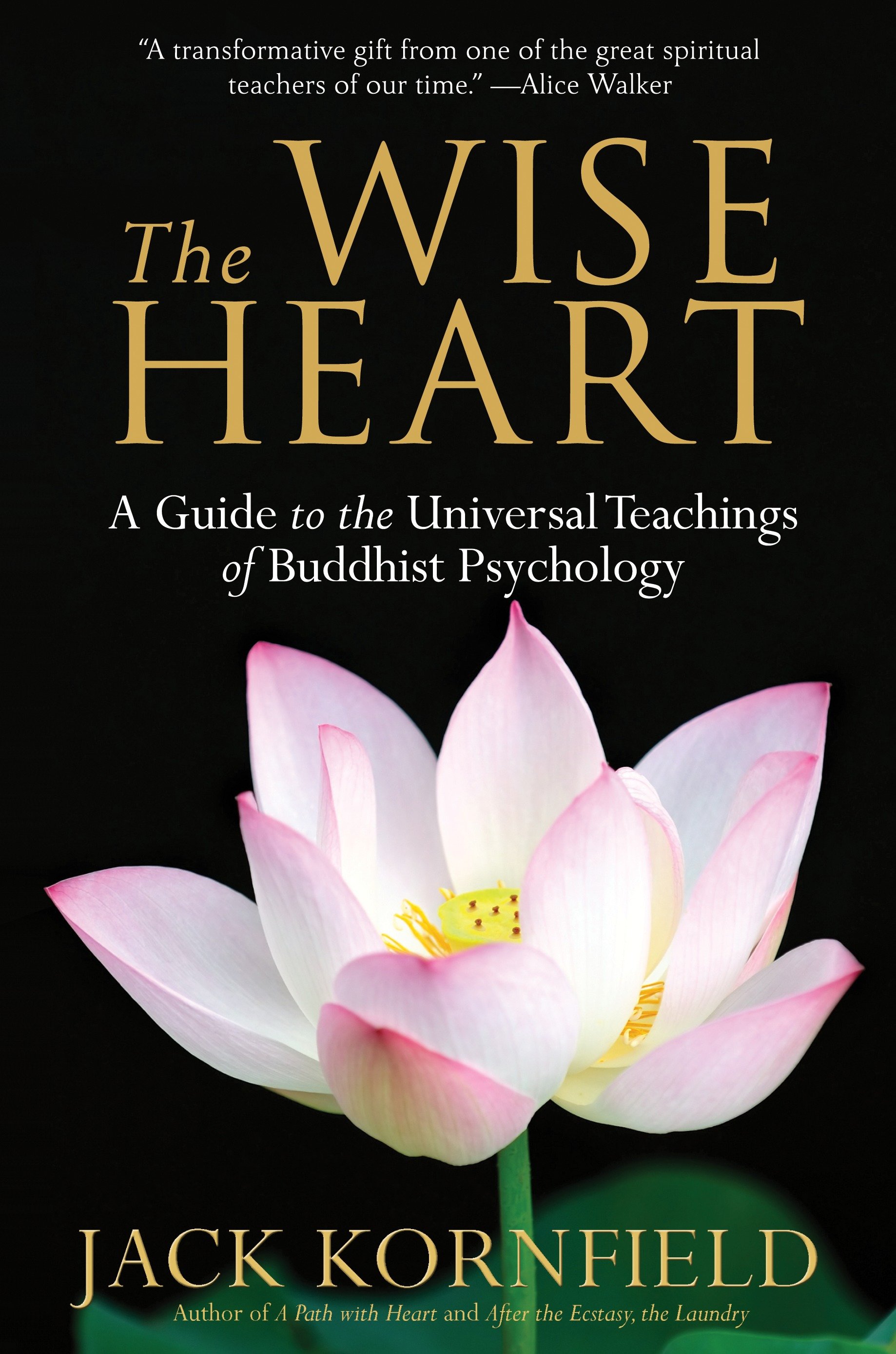 The Wise Heart by Jack Kornfield