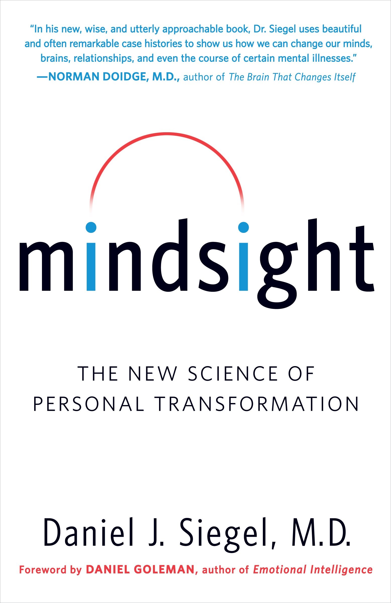 Mindsight by Daniel J. Siegel M.D.