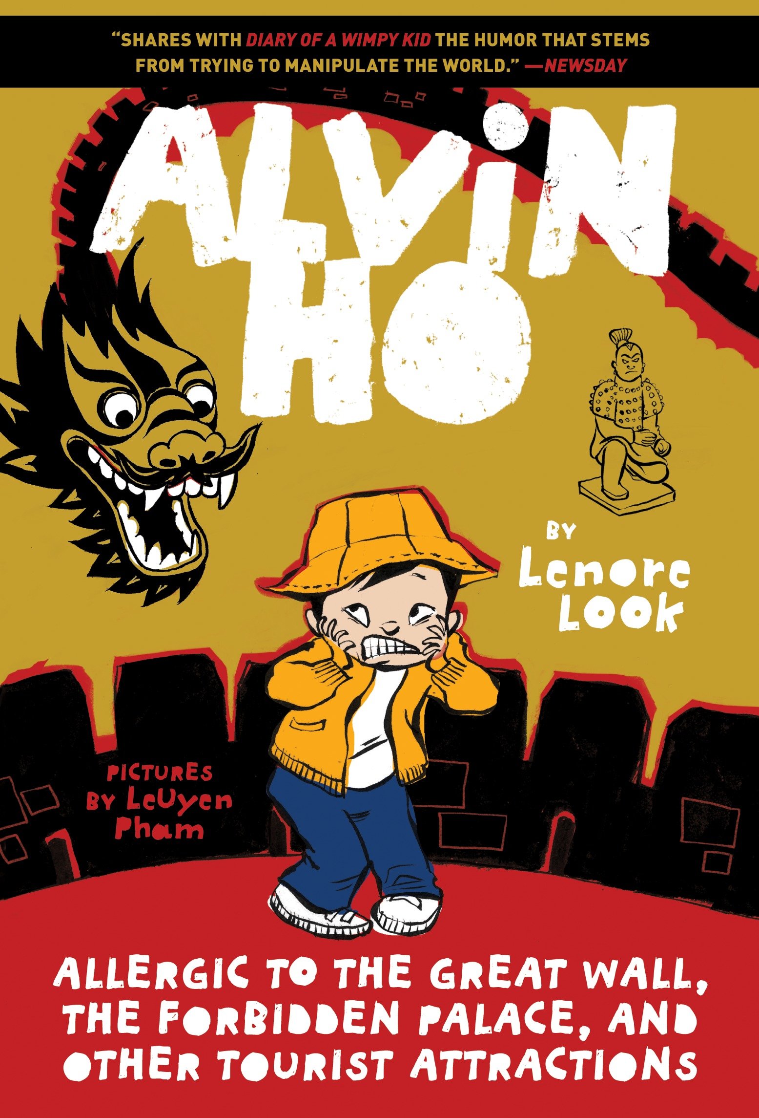 Alvin Ho: Allergic to the Great Wall, the Forbidden Palace, and Other Tourist Attractions by Lenore Look