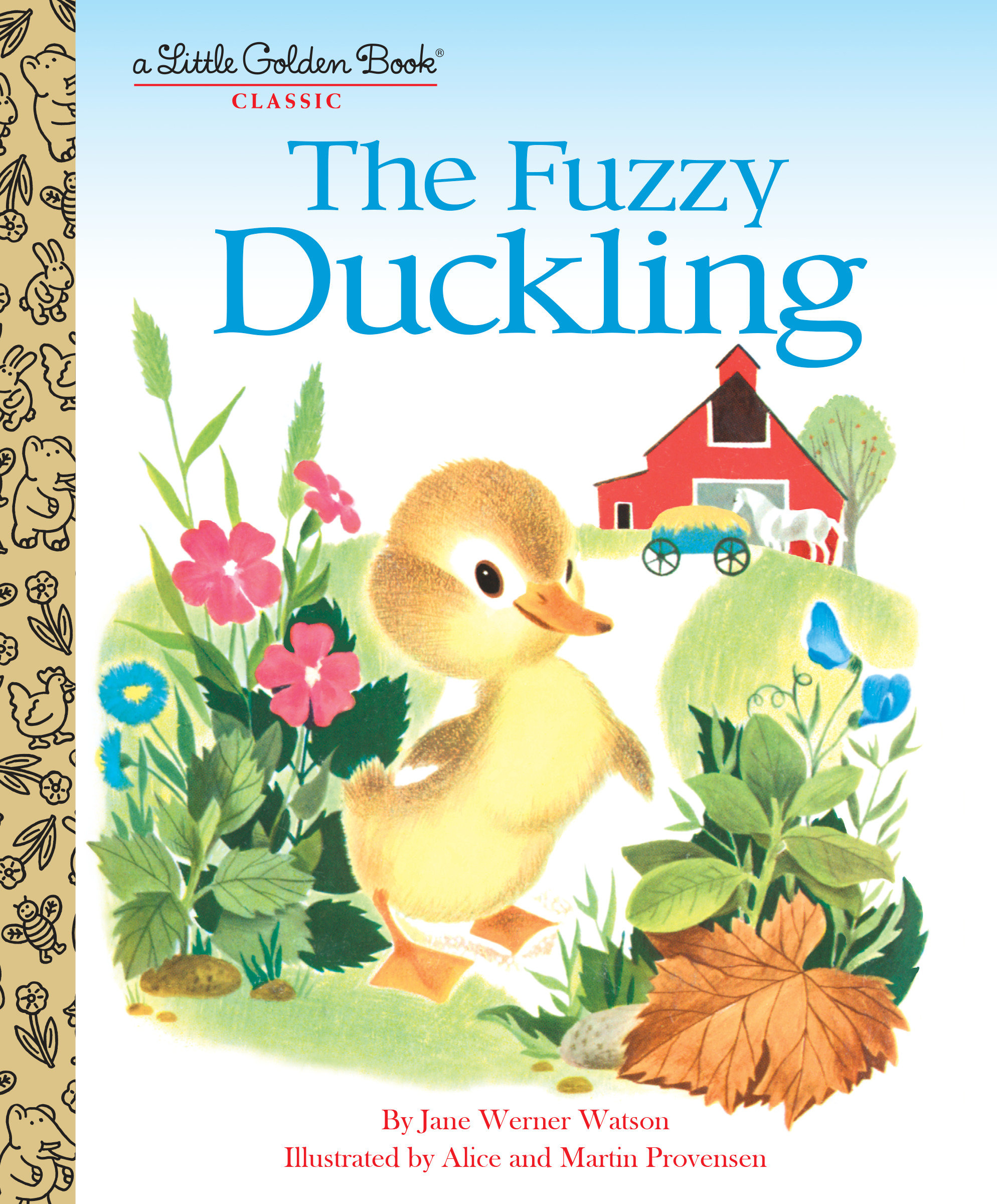 The Fuzzy Duckling by Jane Werner Watson