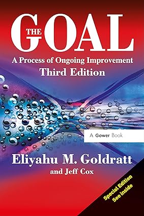 The Goal by Eliyahu M. Goldratt