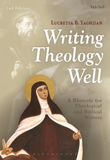 Writing Theology Well by Lucretia B. Yaghjian
