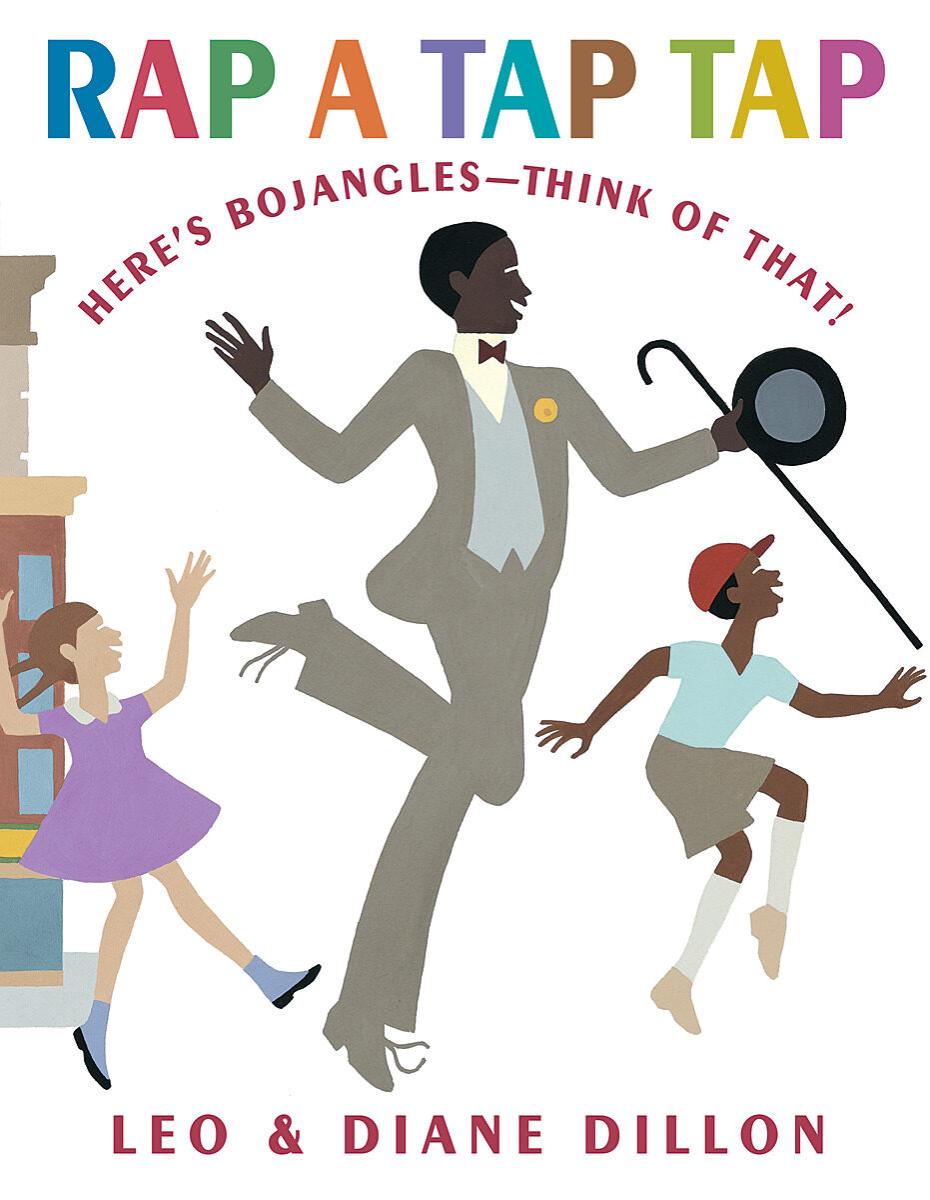 Rap a Tap Tap: Here's Bojangles - Think of That! by Leo Dillon