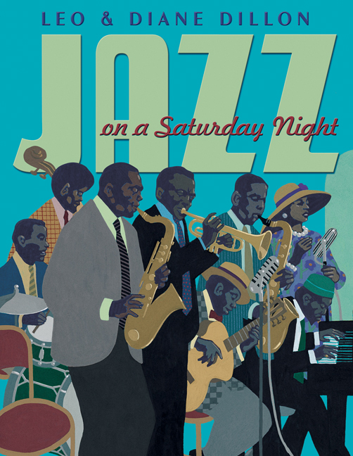 Jazz on a Saturday Night by Leo Dillon