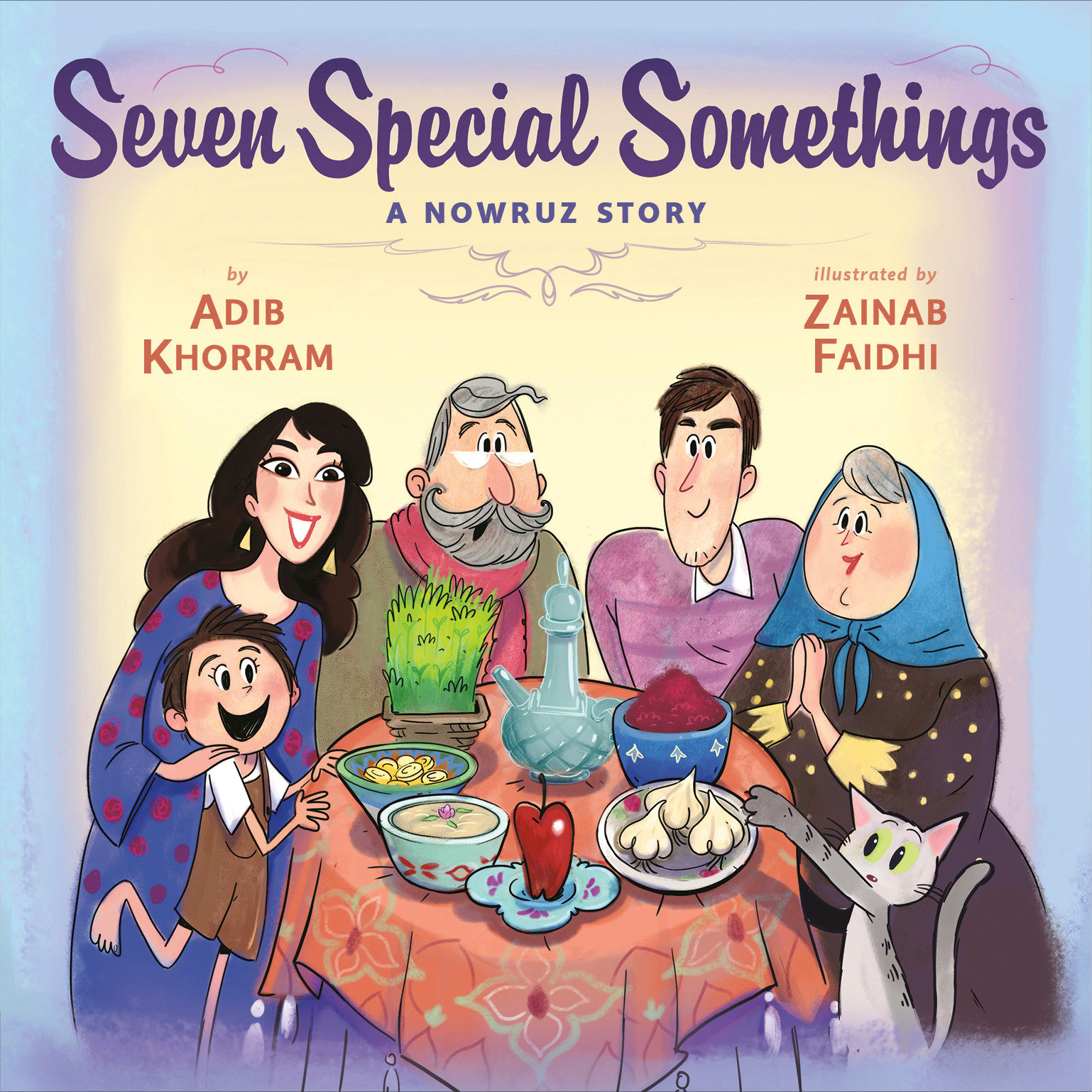 Seven Special Somethings: a Nowruz Story by Adib Khorram