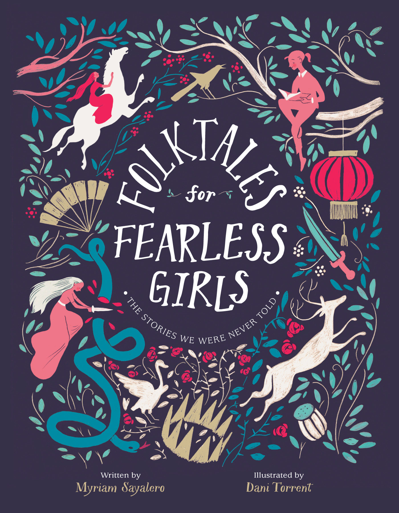 Folktales for Fearless Girls by Myriam Sayalero