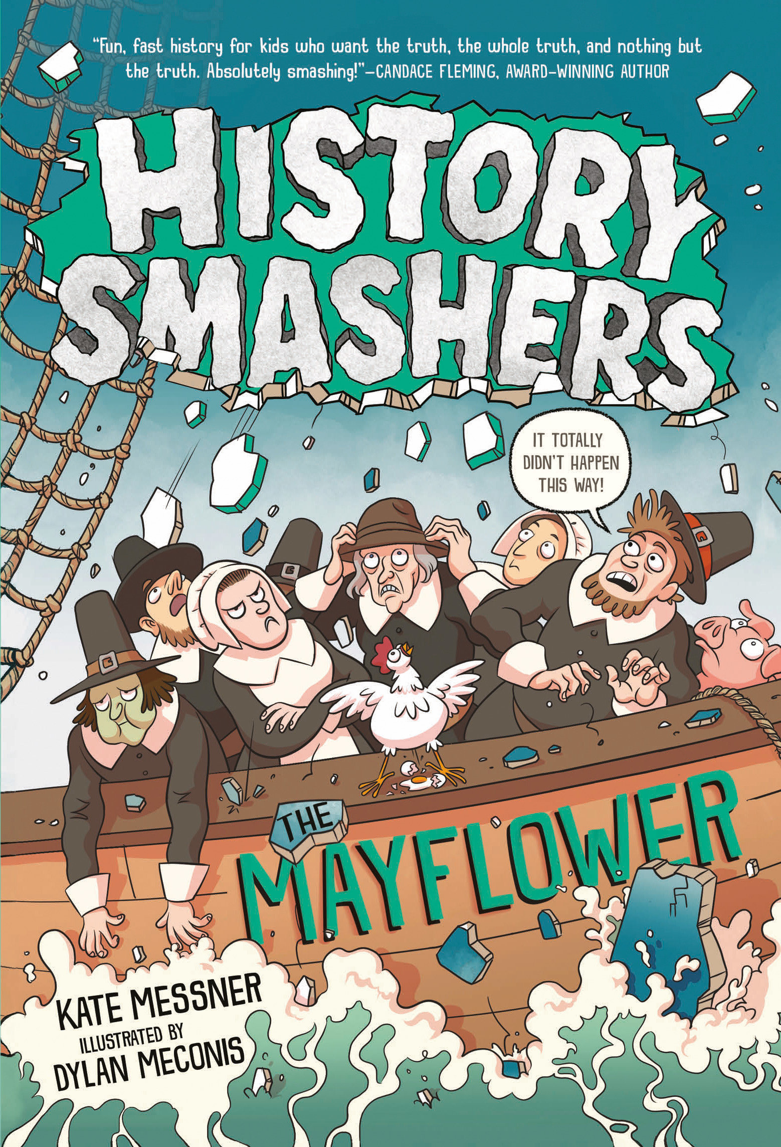 History Smashers: the Mayflower by Kate Messner