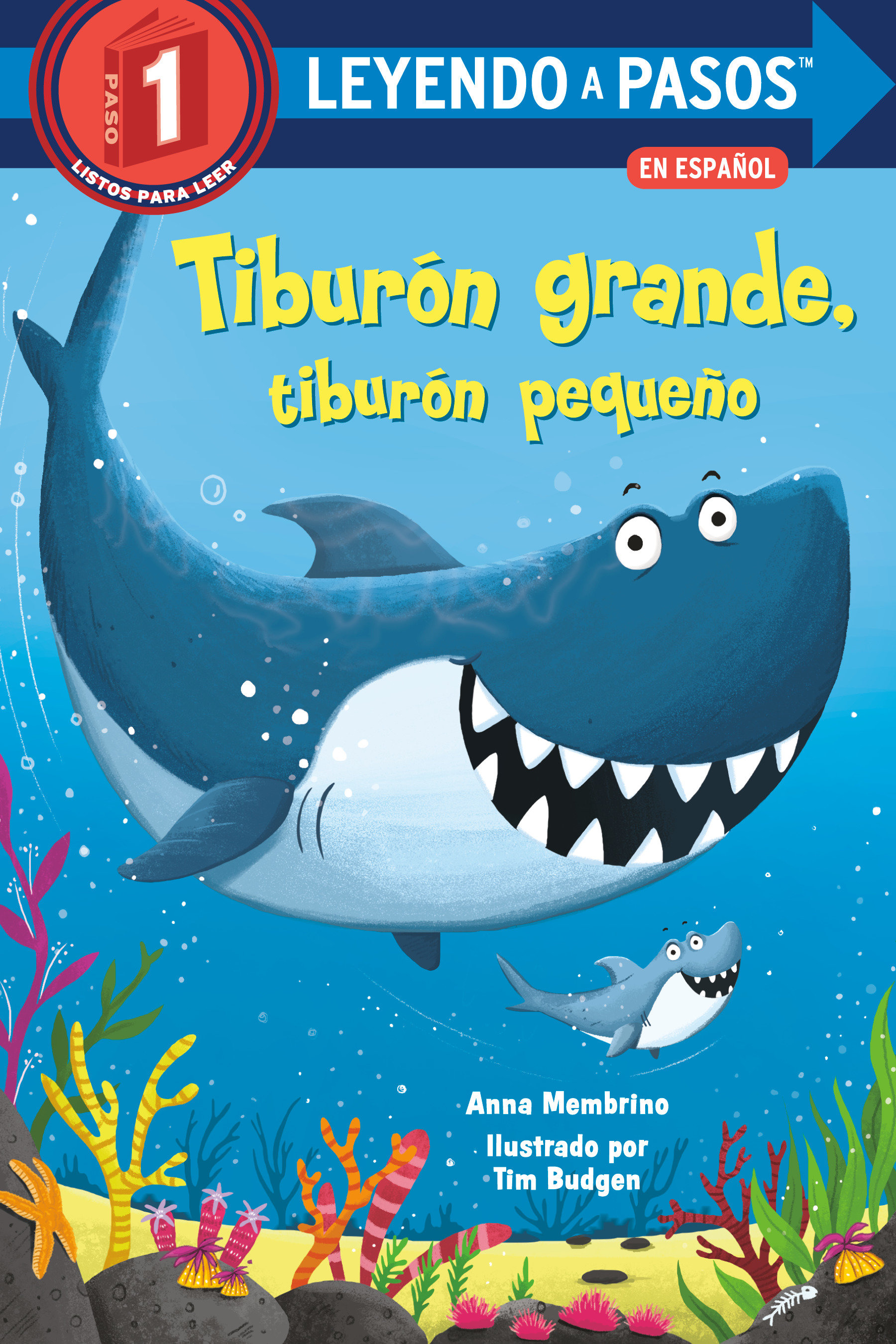 Tiburón Grande, Tiburón Pequeño by Anna Membrino