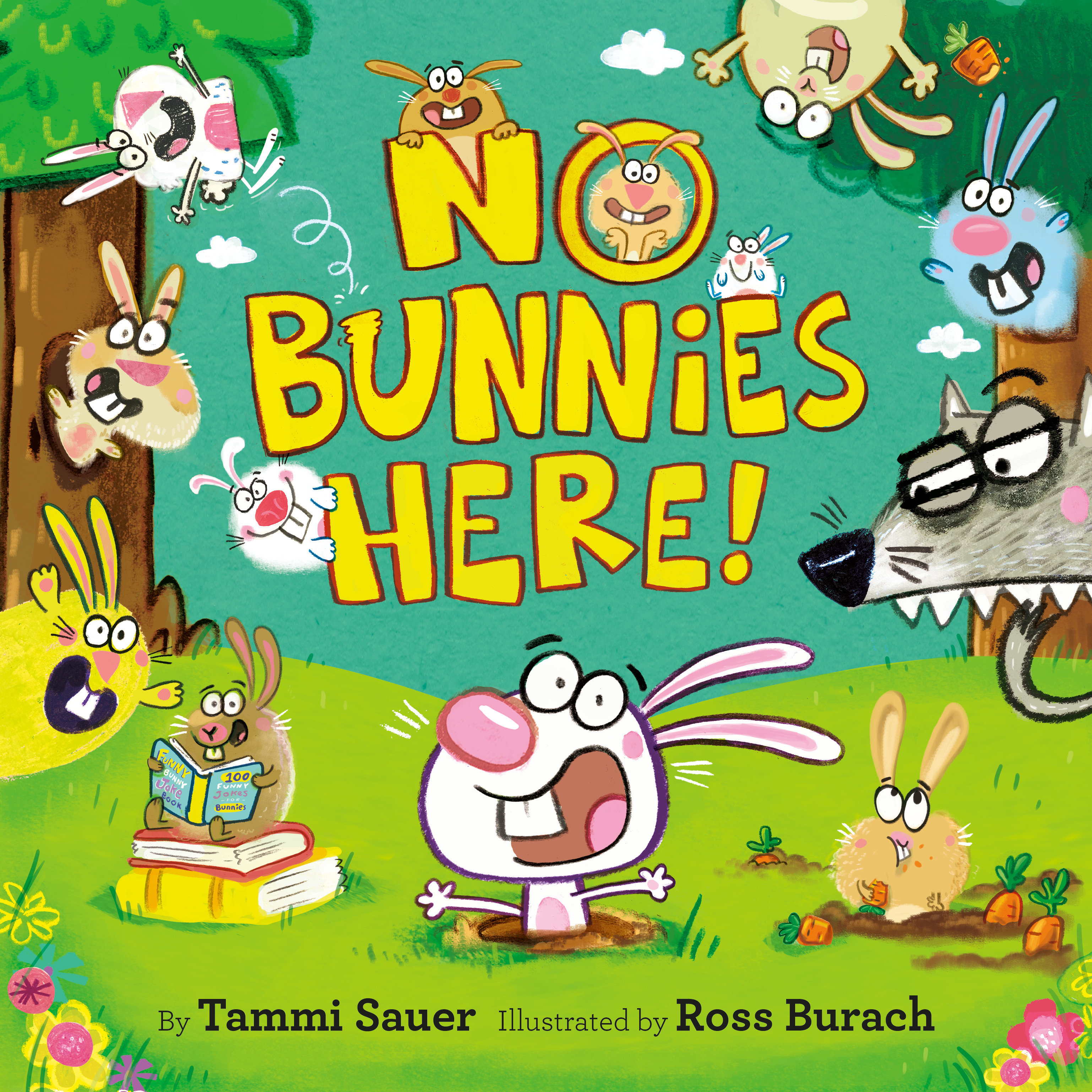 No Bunnies Here! by Tammi Sauer