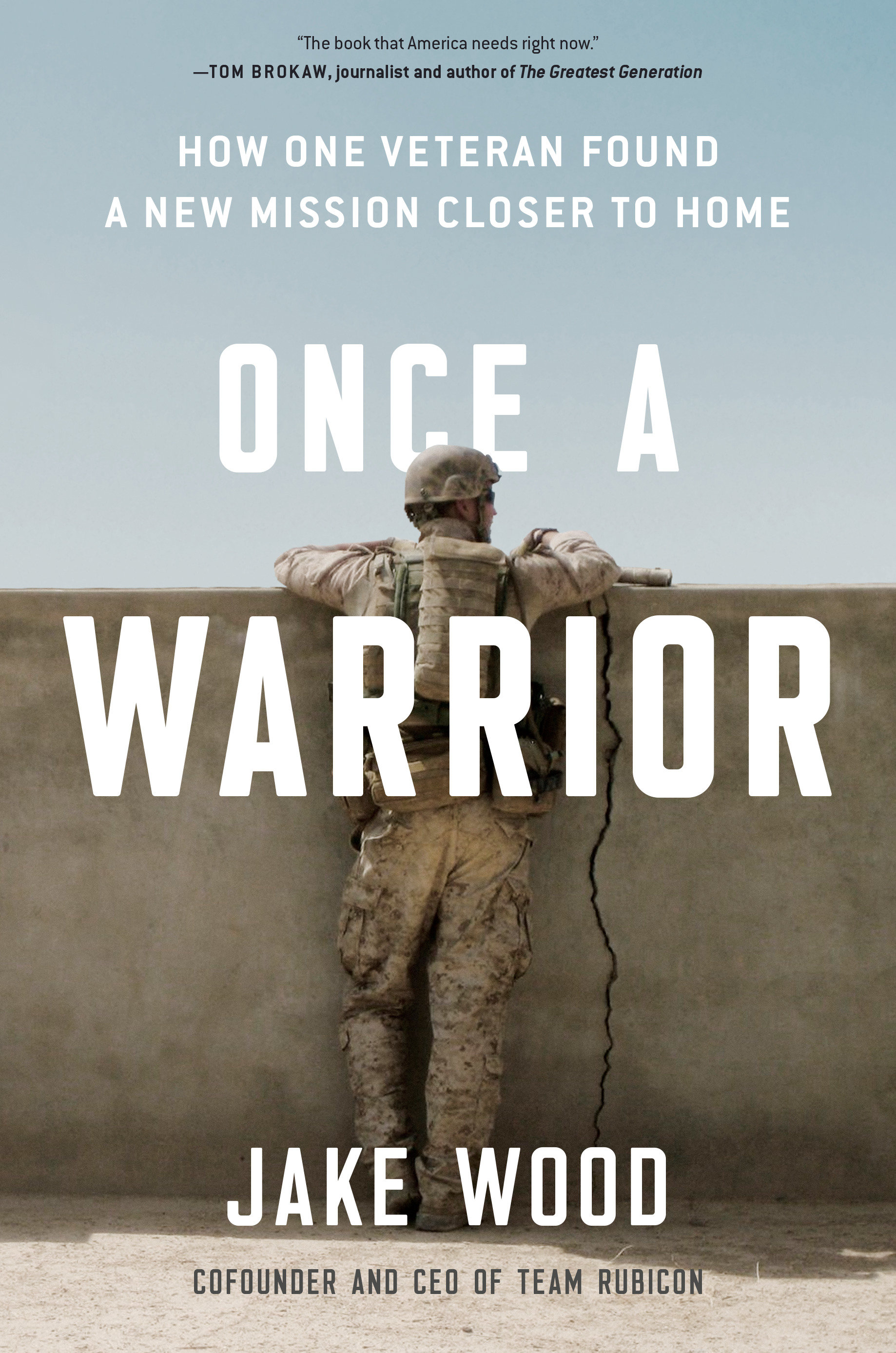 Once a Warrior by Jake Wood