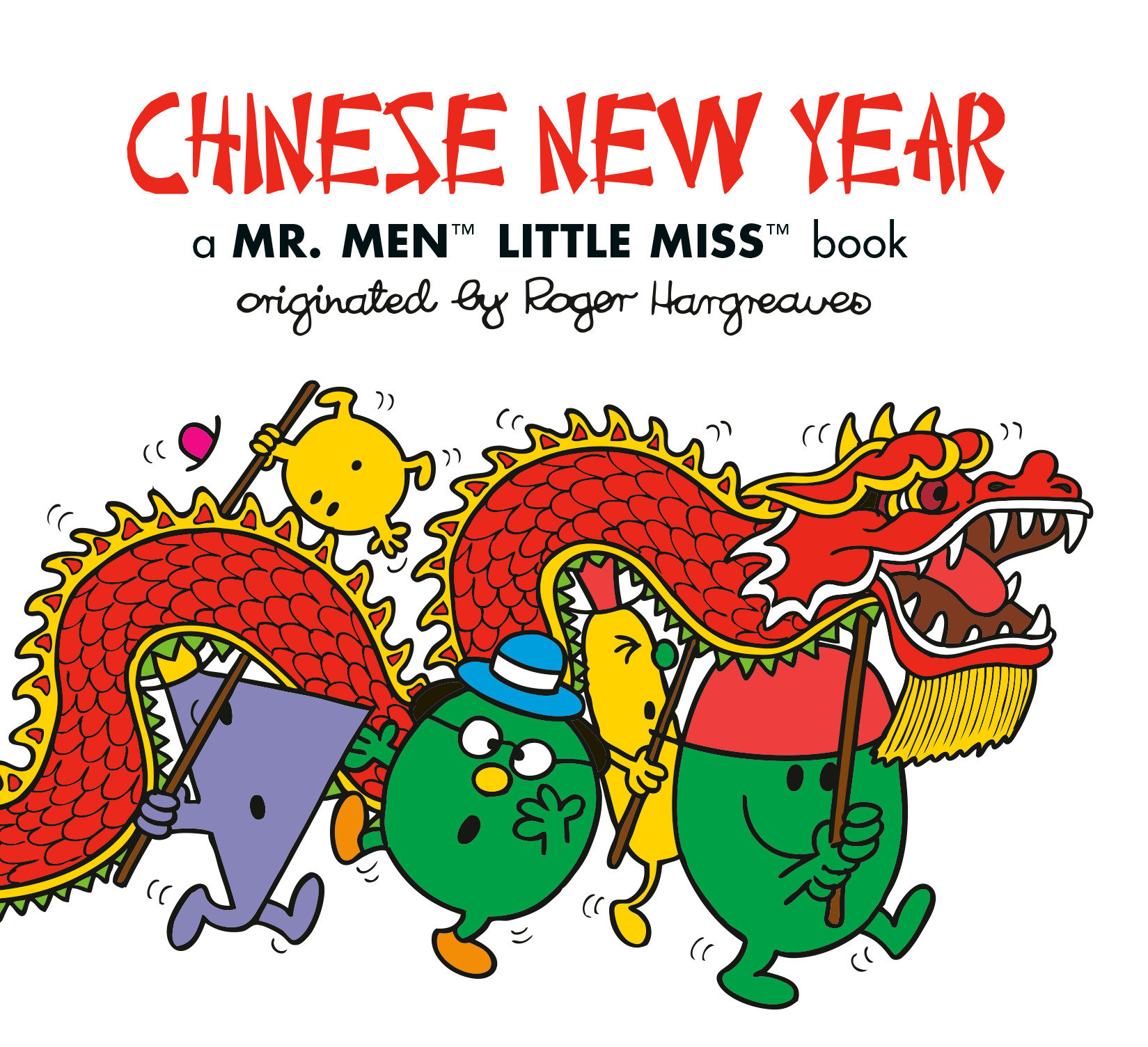 Chinese New Year: a Mr. Men Little Miss Book by Adam Hargreaves