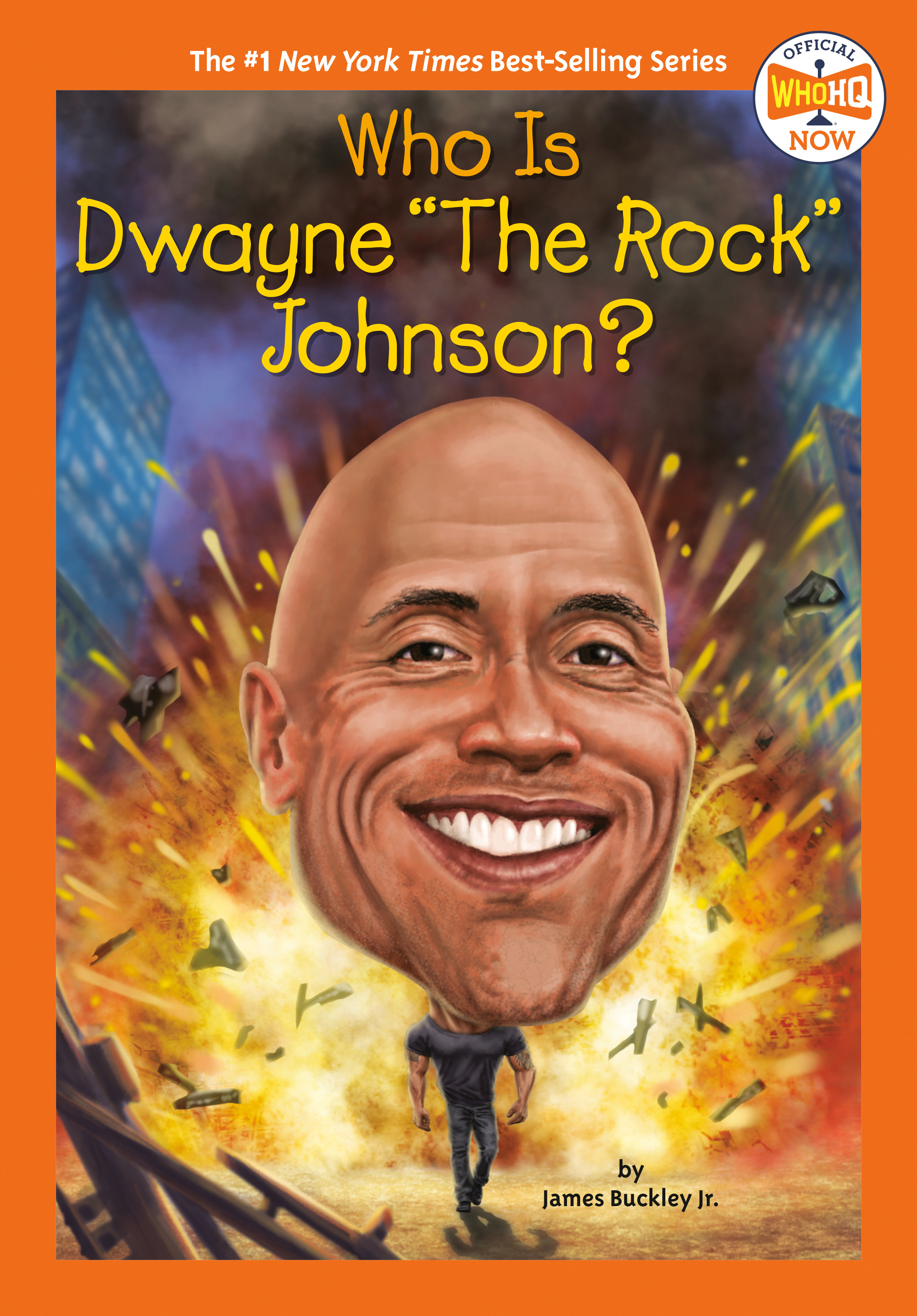 Who Is Dwayne "the Rock" Johnson? by James Buckley, Jr.