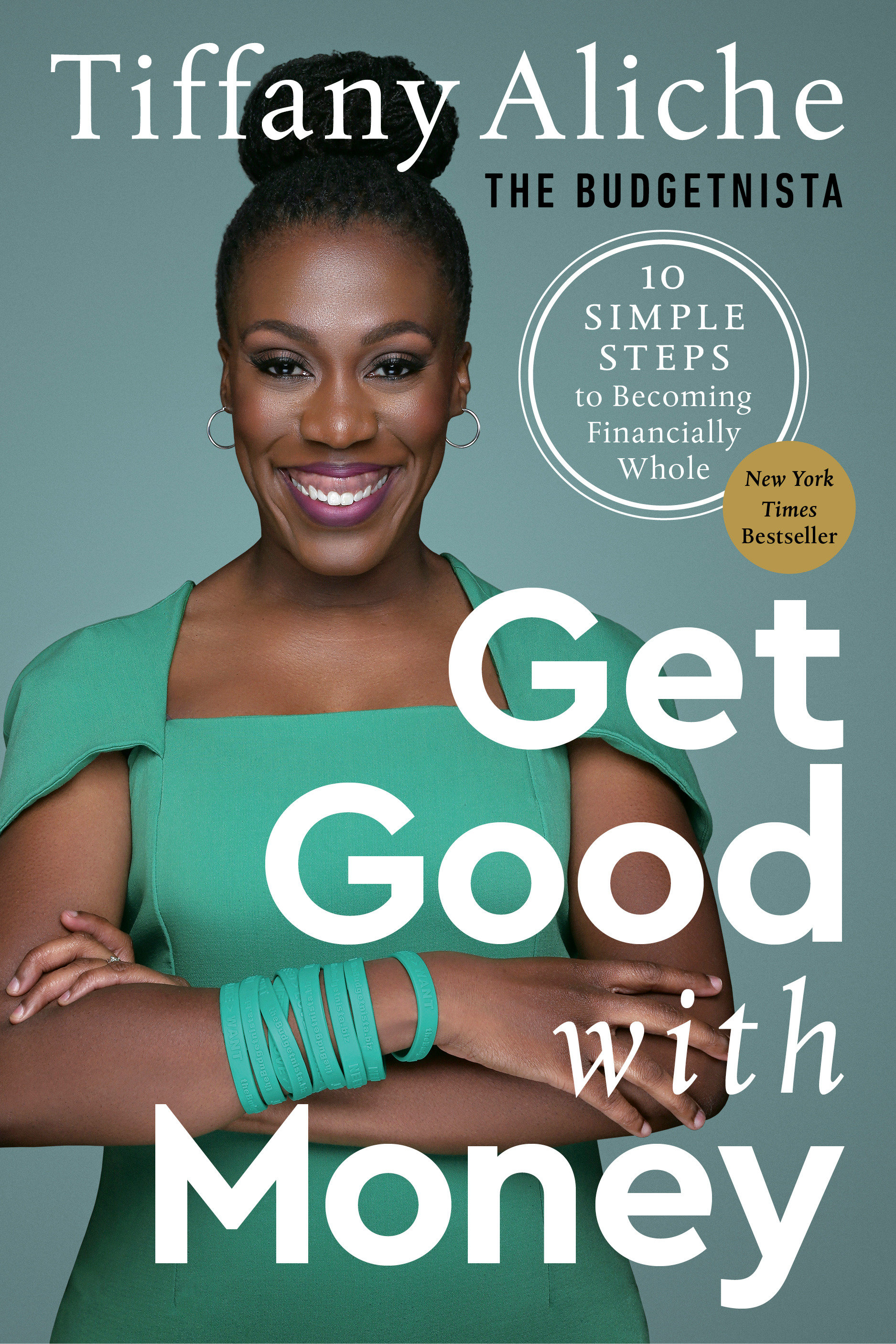 Get Good With Money by Tiffany the Budgetnista Aliche