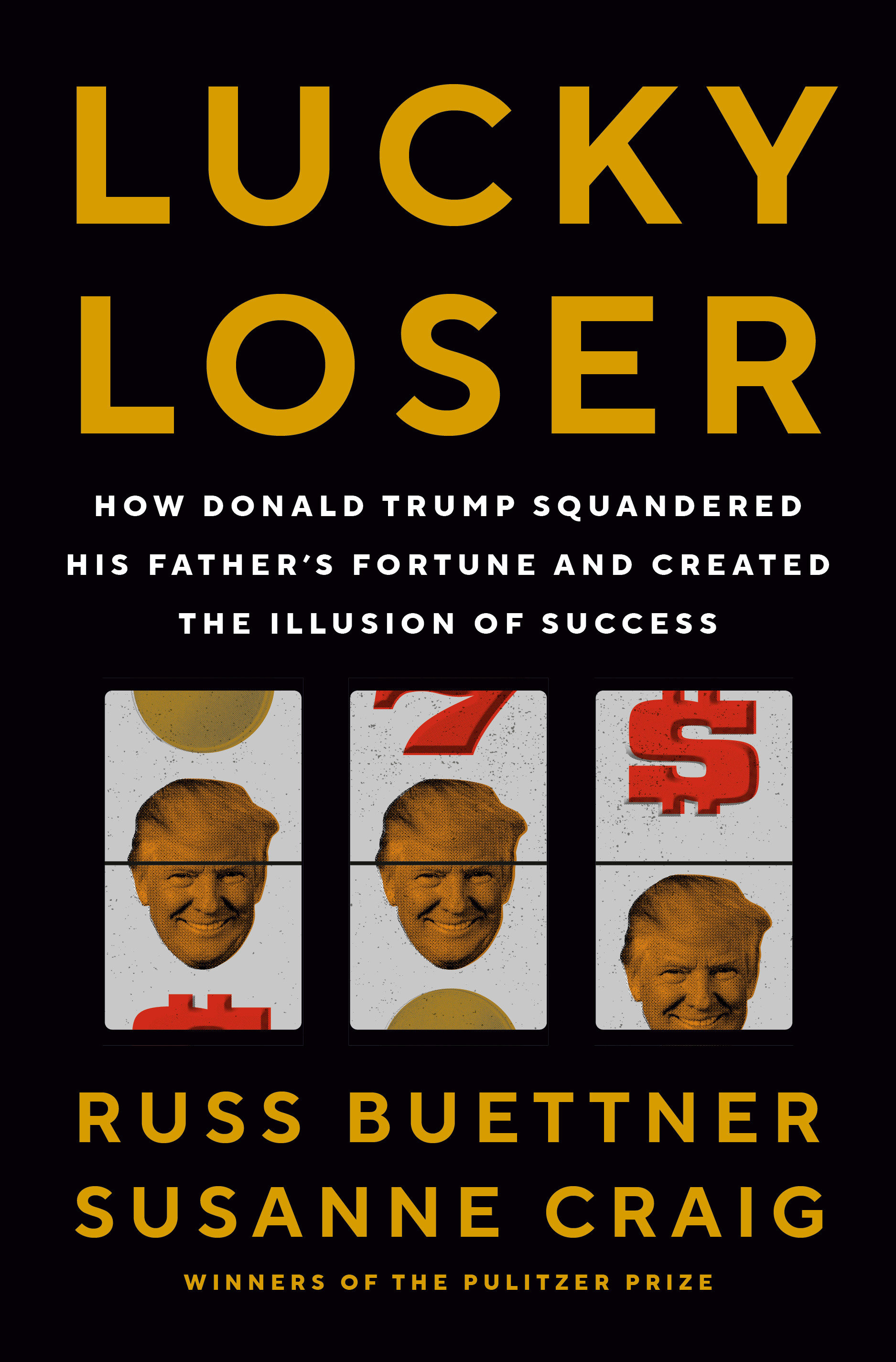 Lucky Loser by Russ Buettner
