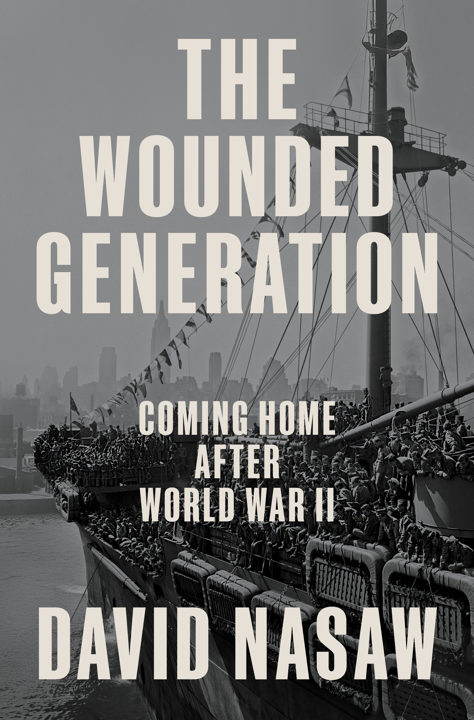 The Wounded Generation by David Nasaw