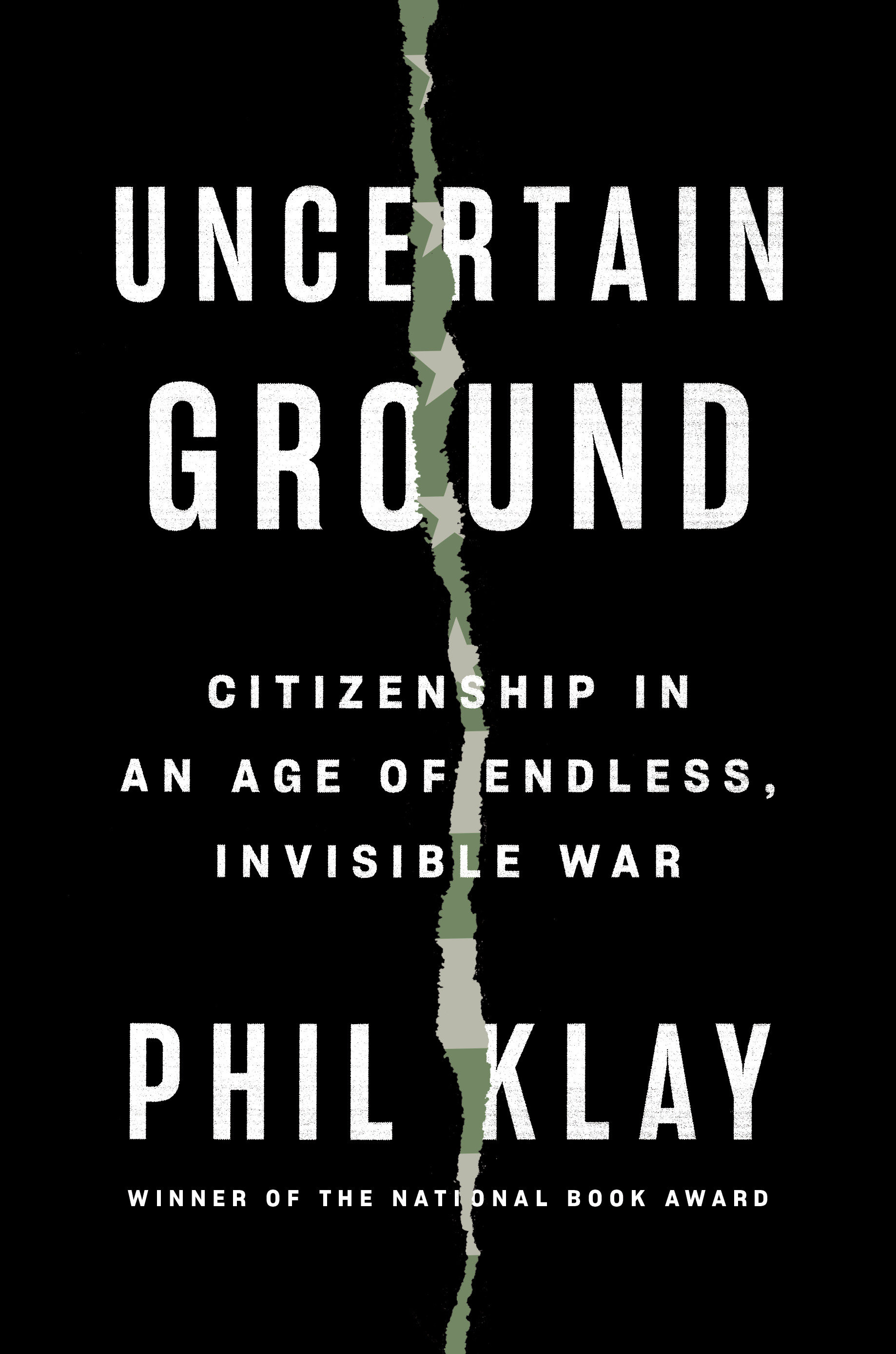 Uncertain Ground by Phil Klay