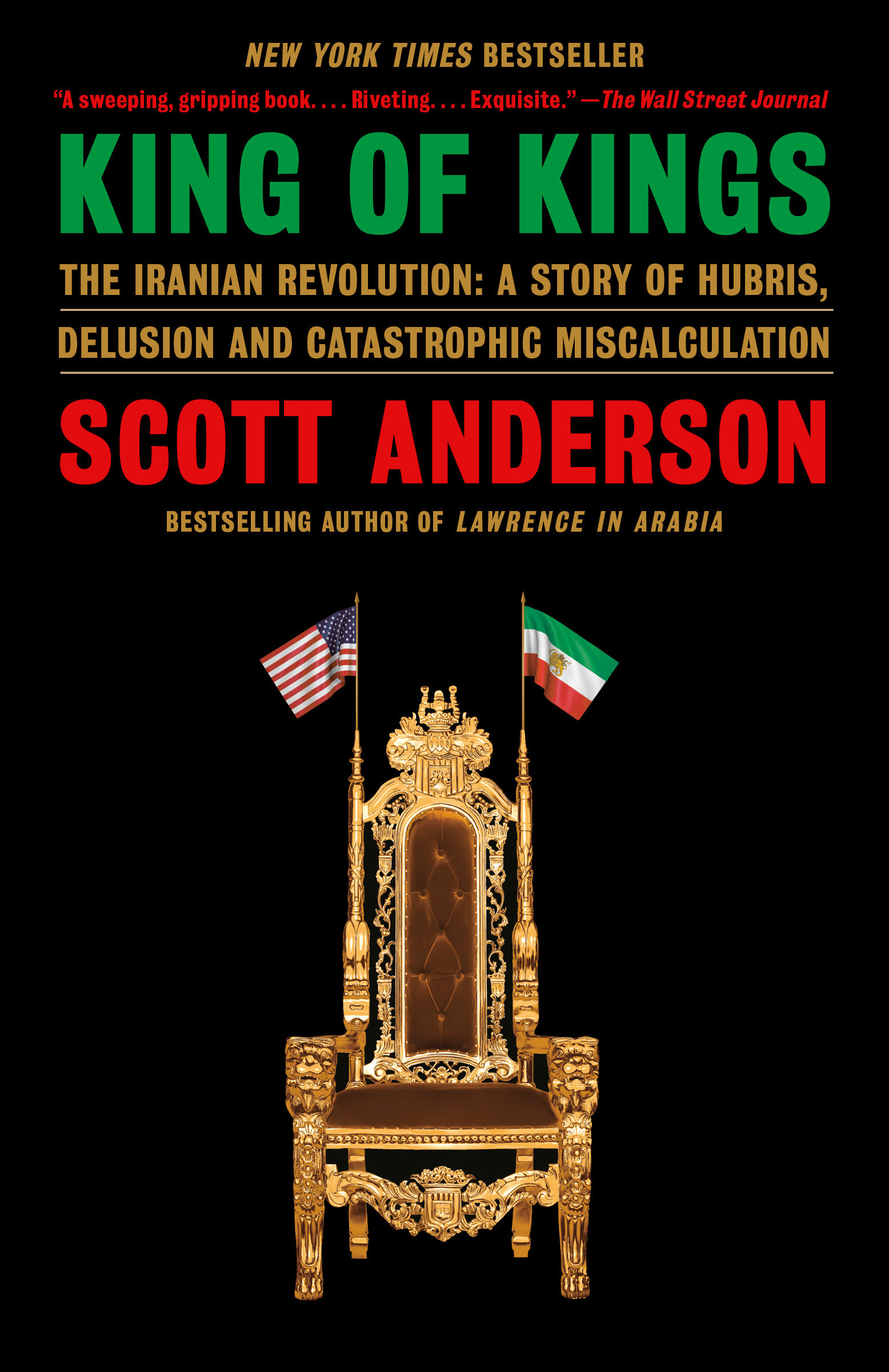 King of Kings by Scott Anderson