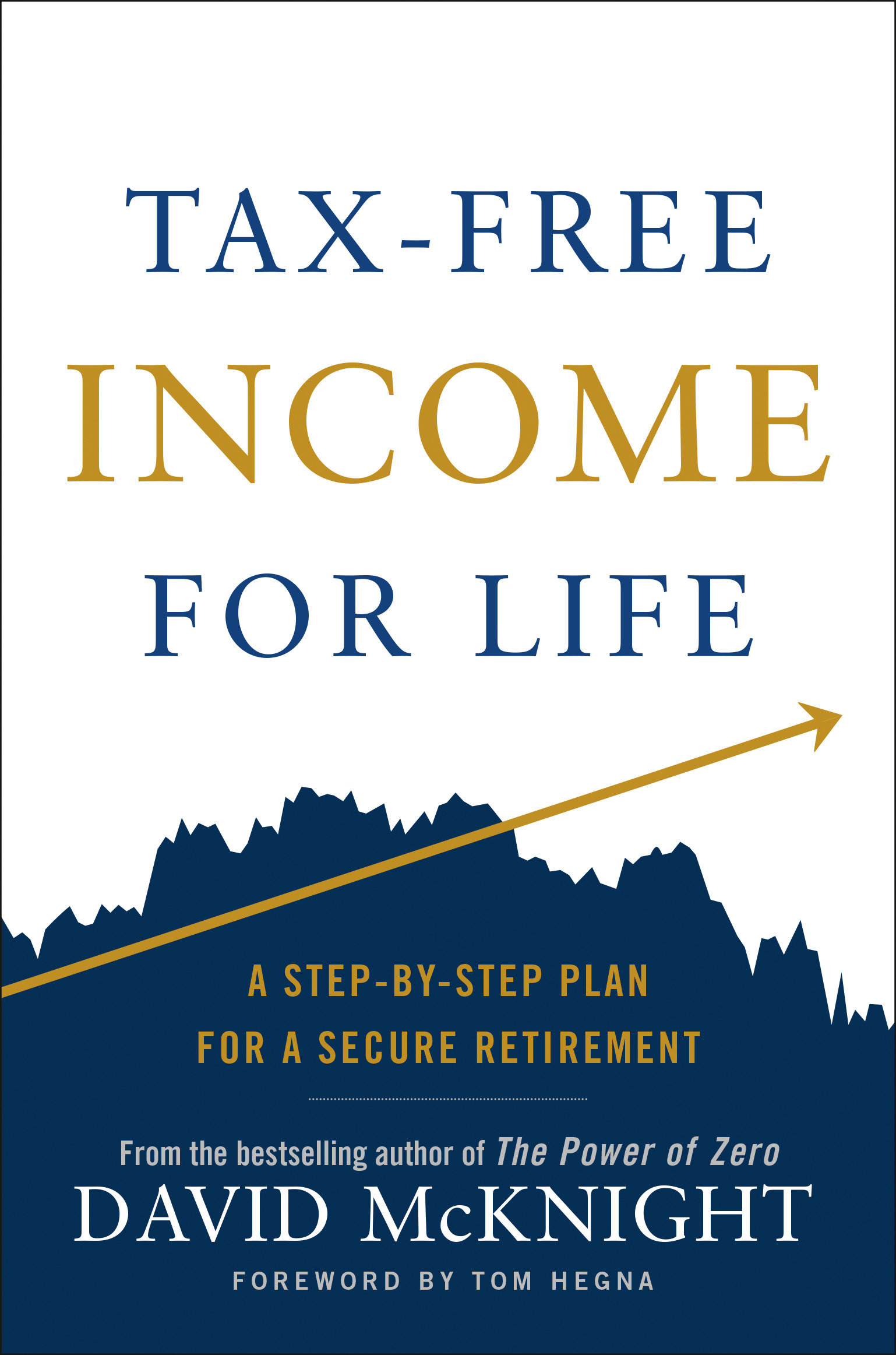 Tax-free Income for Life by David McKnight