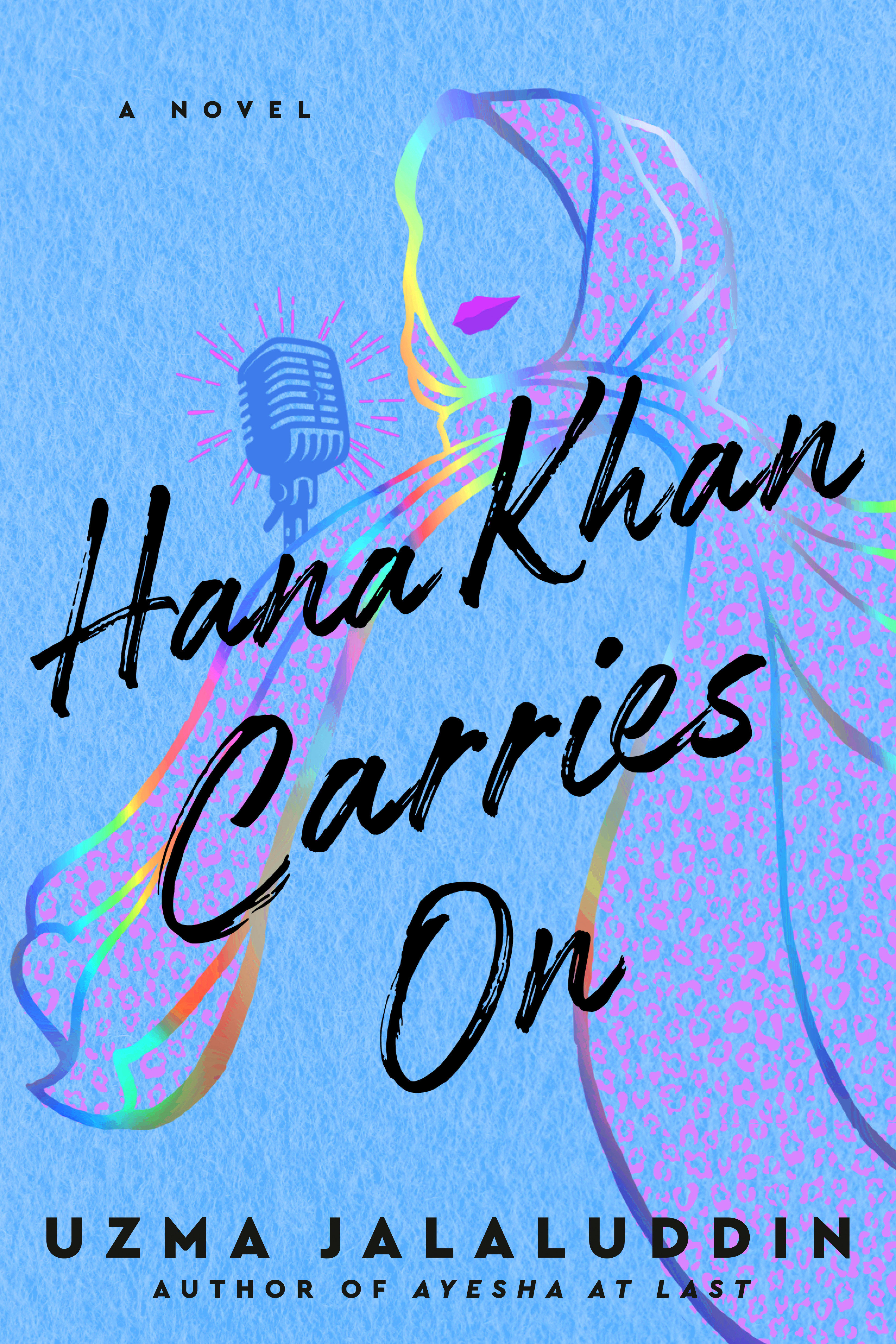 Hana Khan Carries on by Uzma Jalaluddin