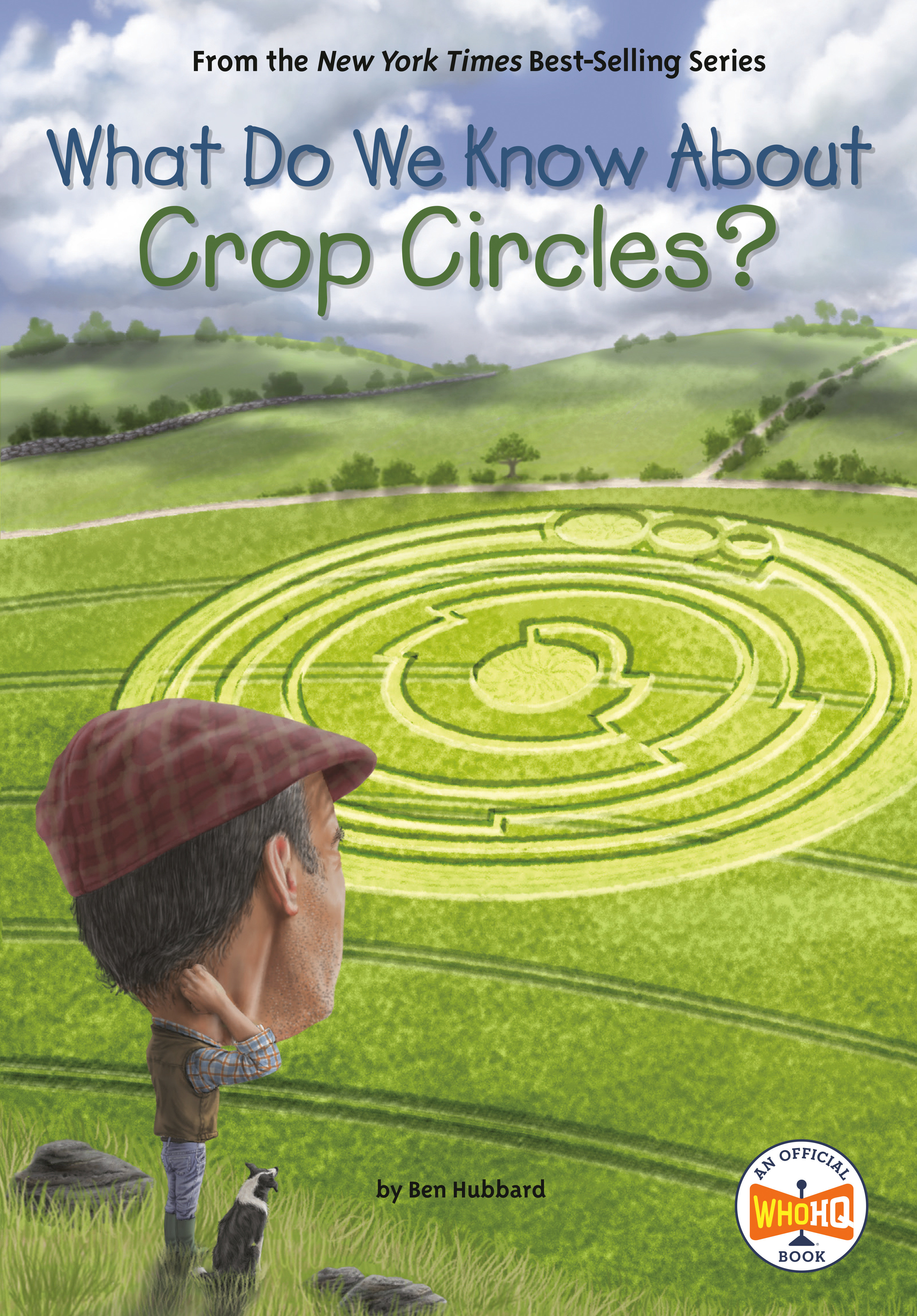 What Do We Know About Crop Circles? by Ben Hubbard