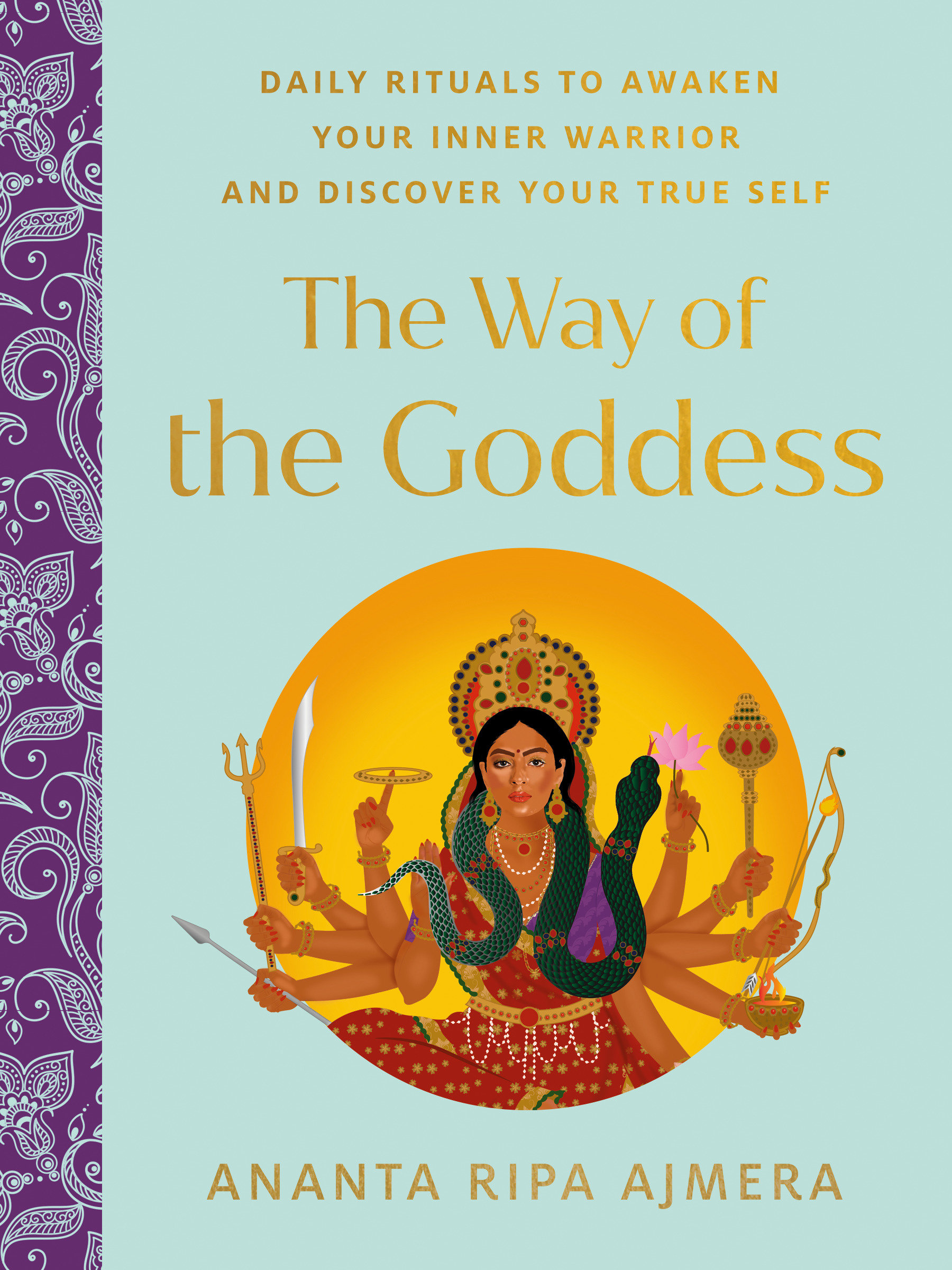 The Way of the Goddess by Ananta Ripa Ajmera