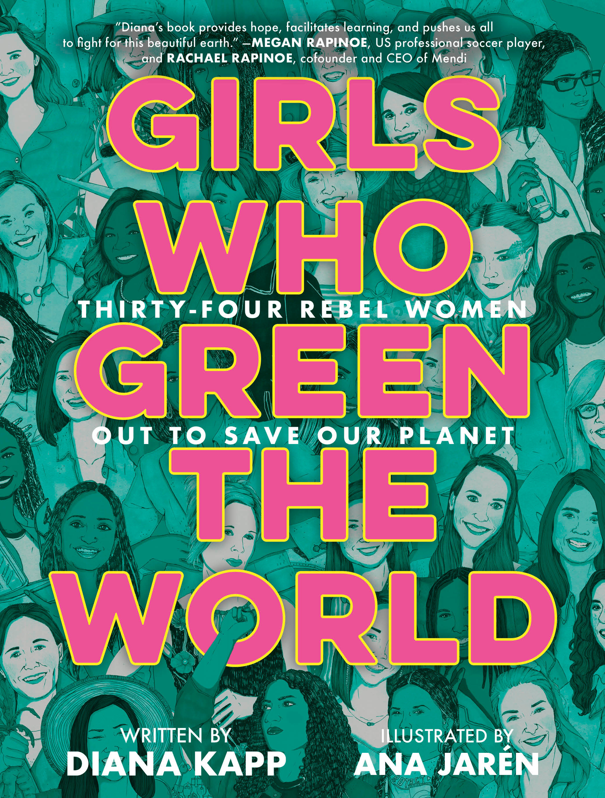 Girls Who Green the World by Diana Kapp