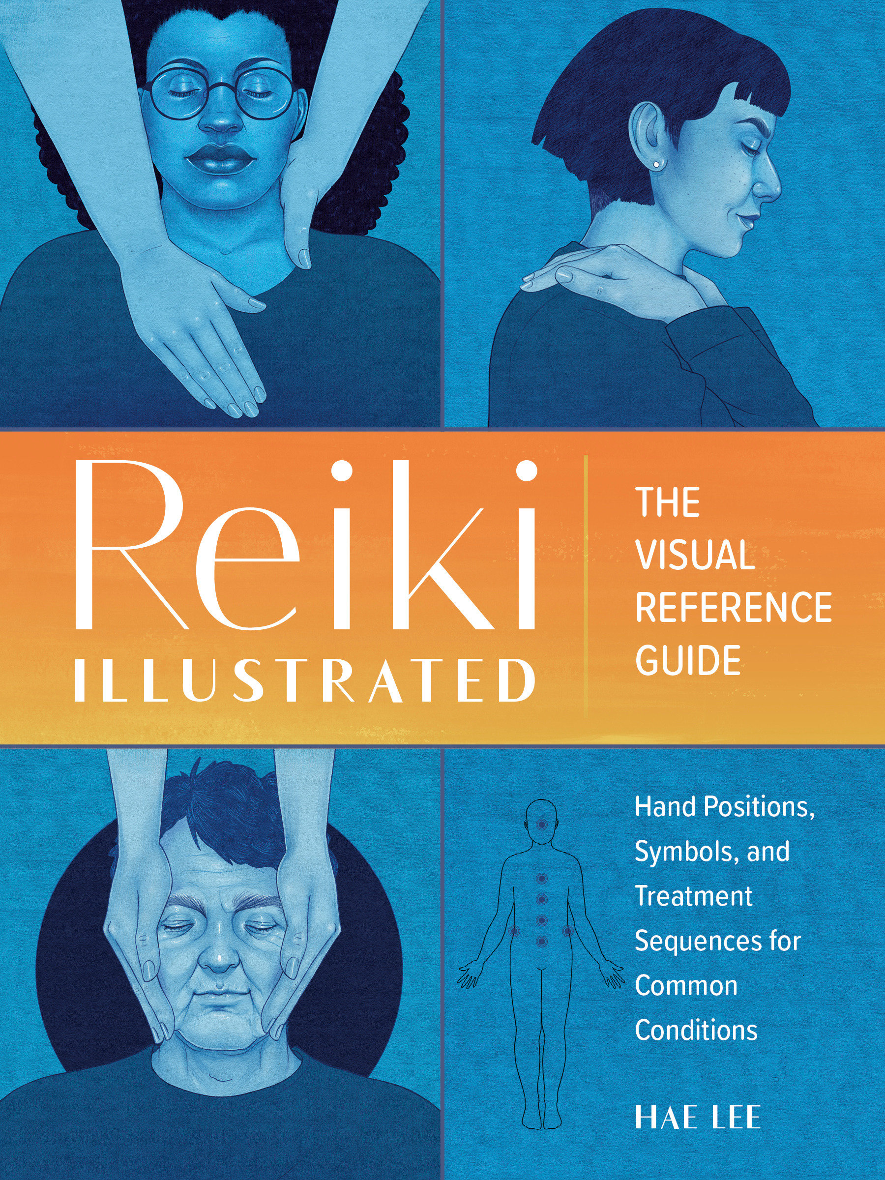 Reiki Illustrated by Hae Lee