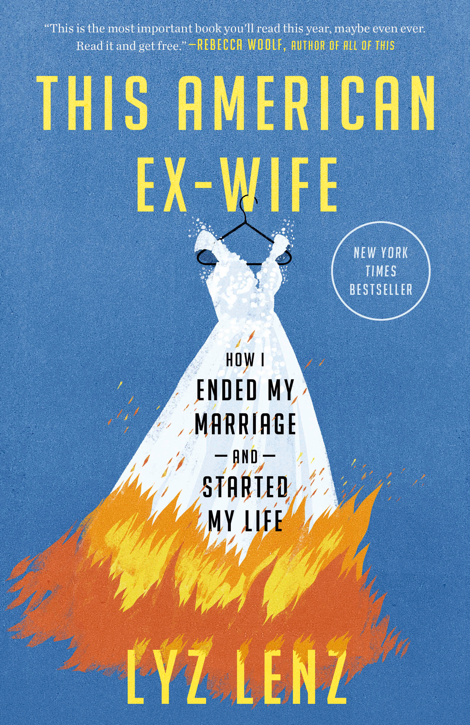 This American Ex-wife by Lyz Lenz