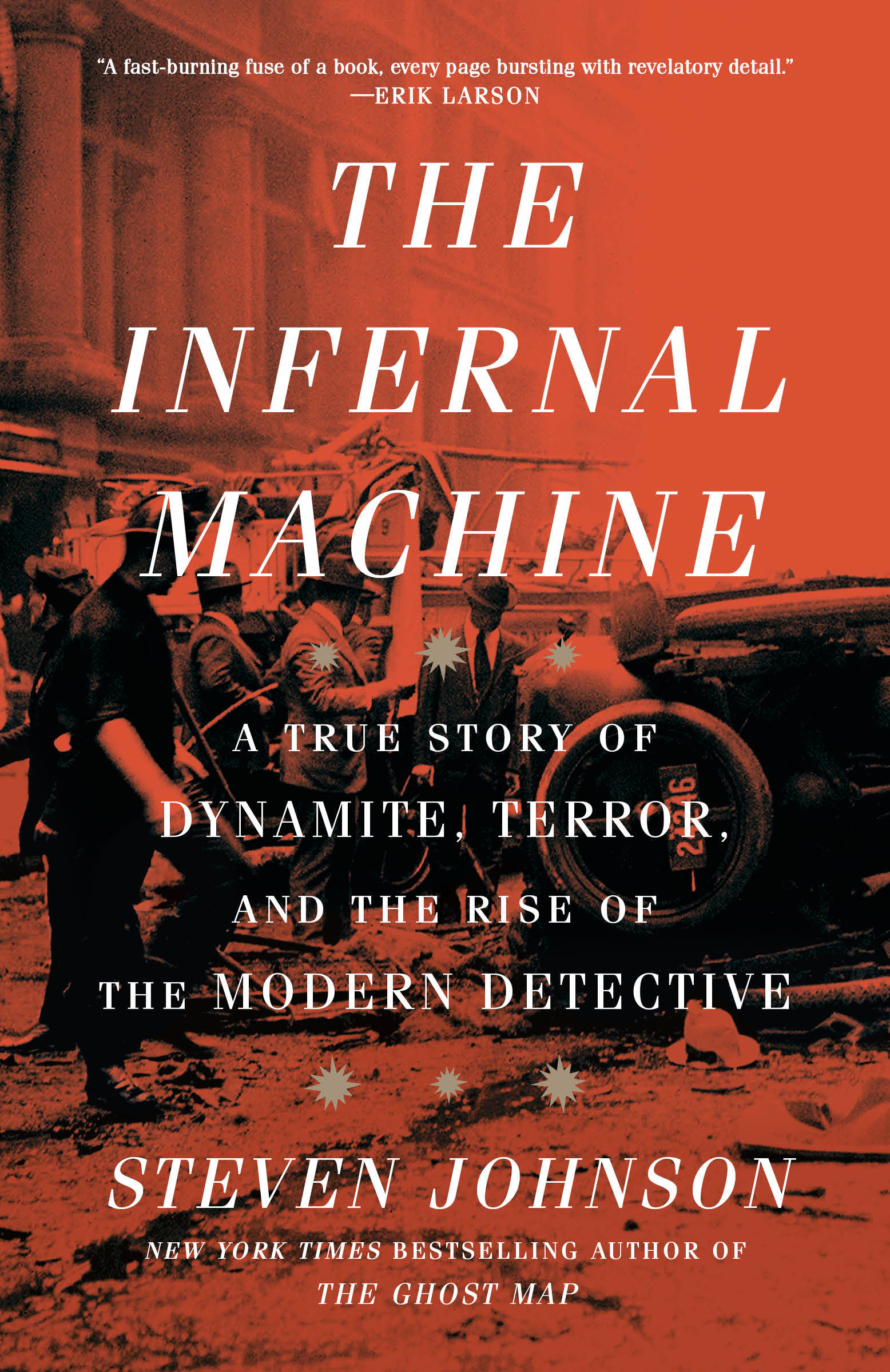 The Infernal Machine by Steven Johnson