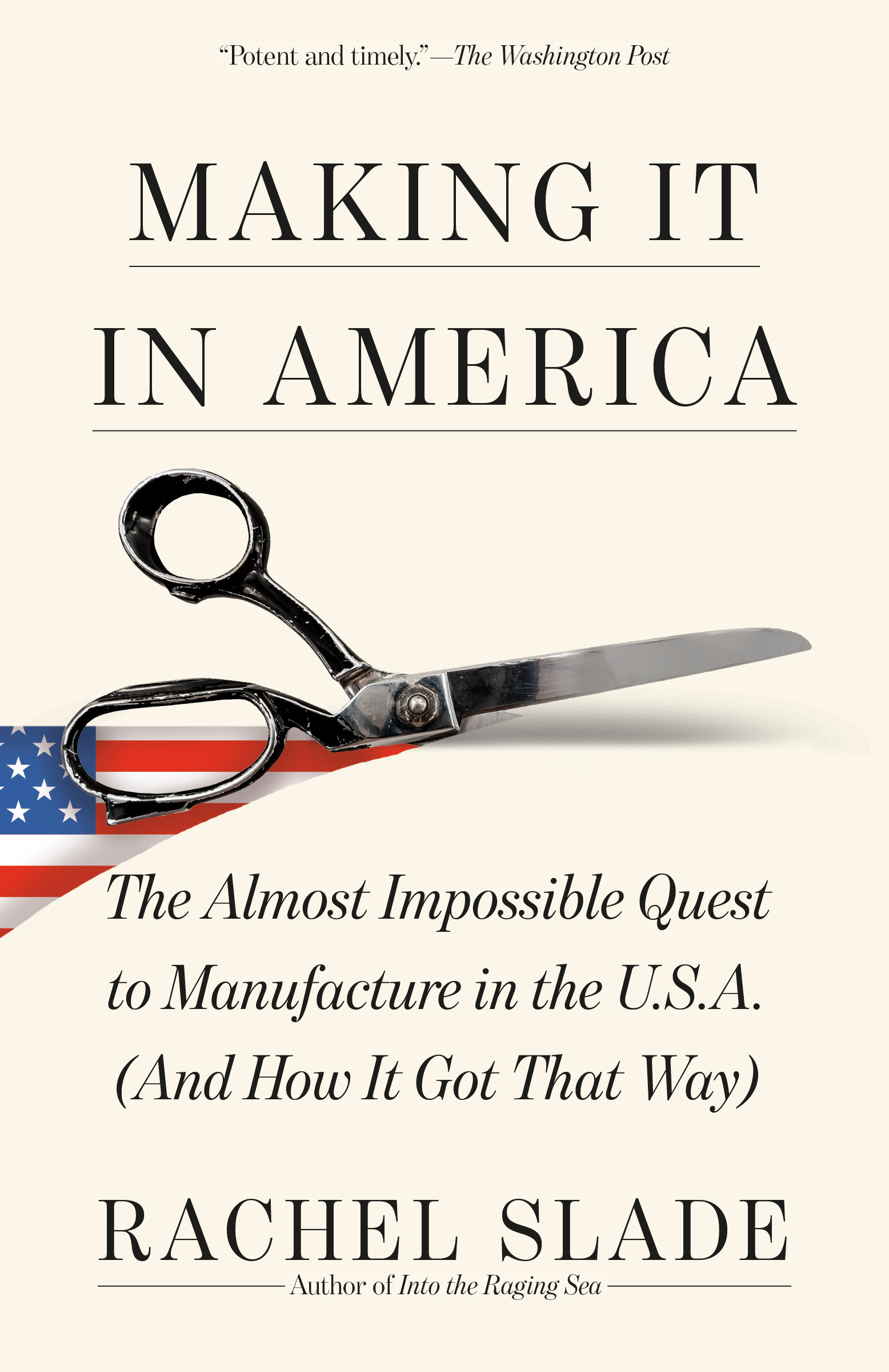 Making It in America by Rachel Slade