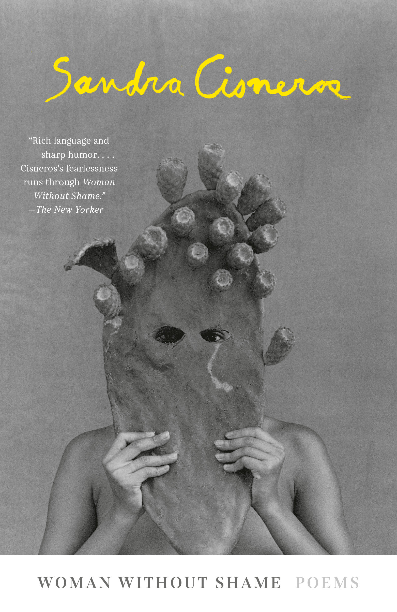Woman Without Shame by Sandra Cisneros