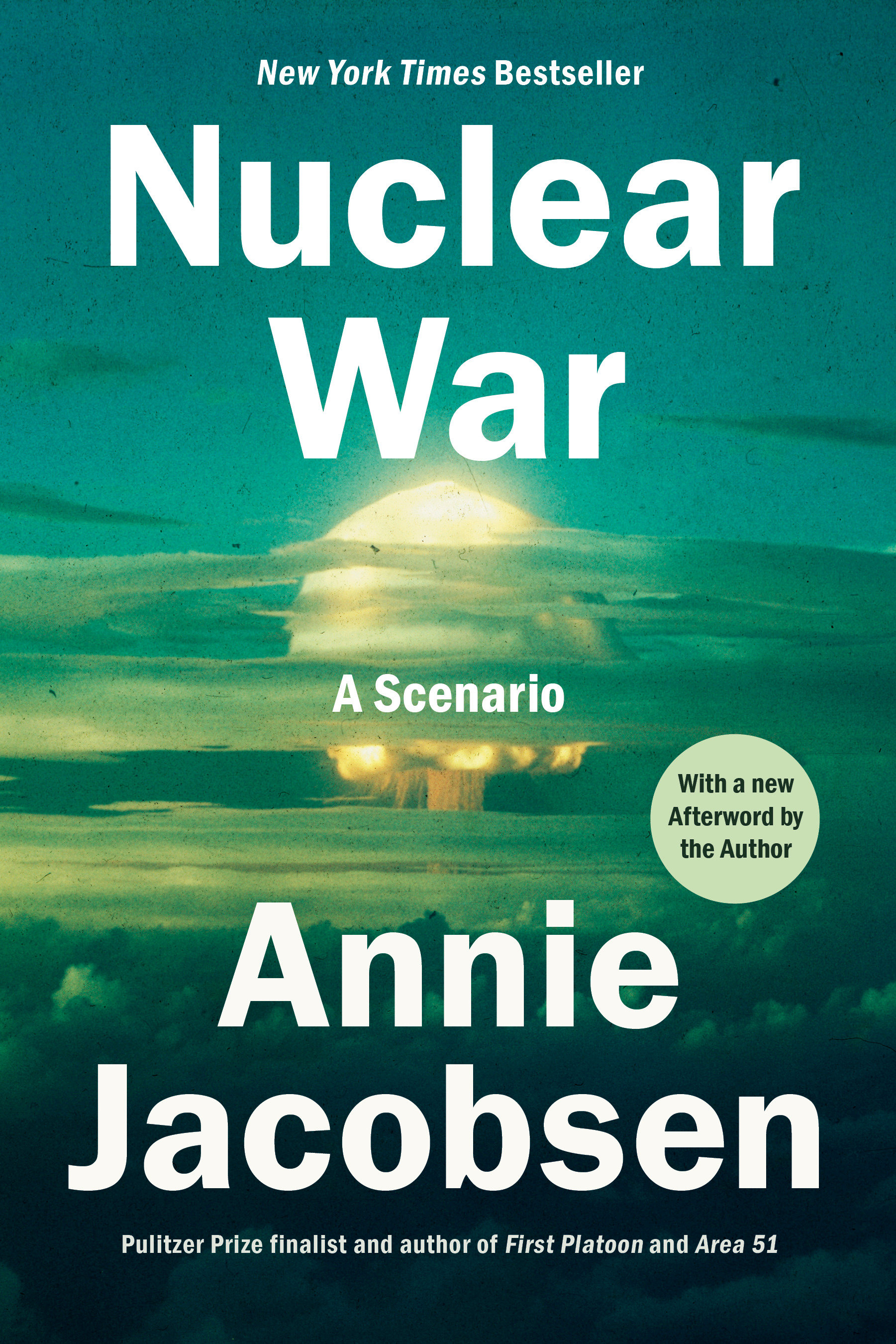 Nuclear War by Annie Jacobsen
