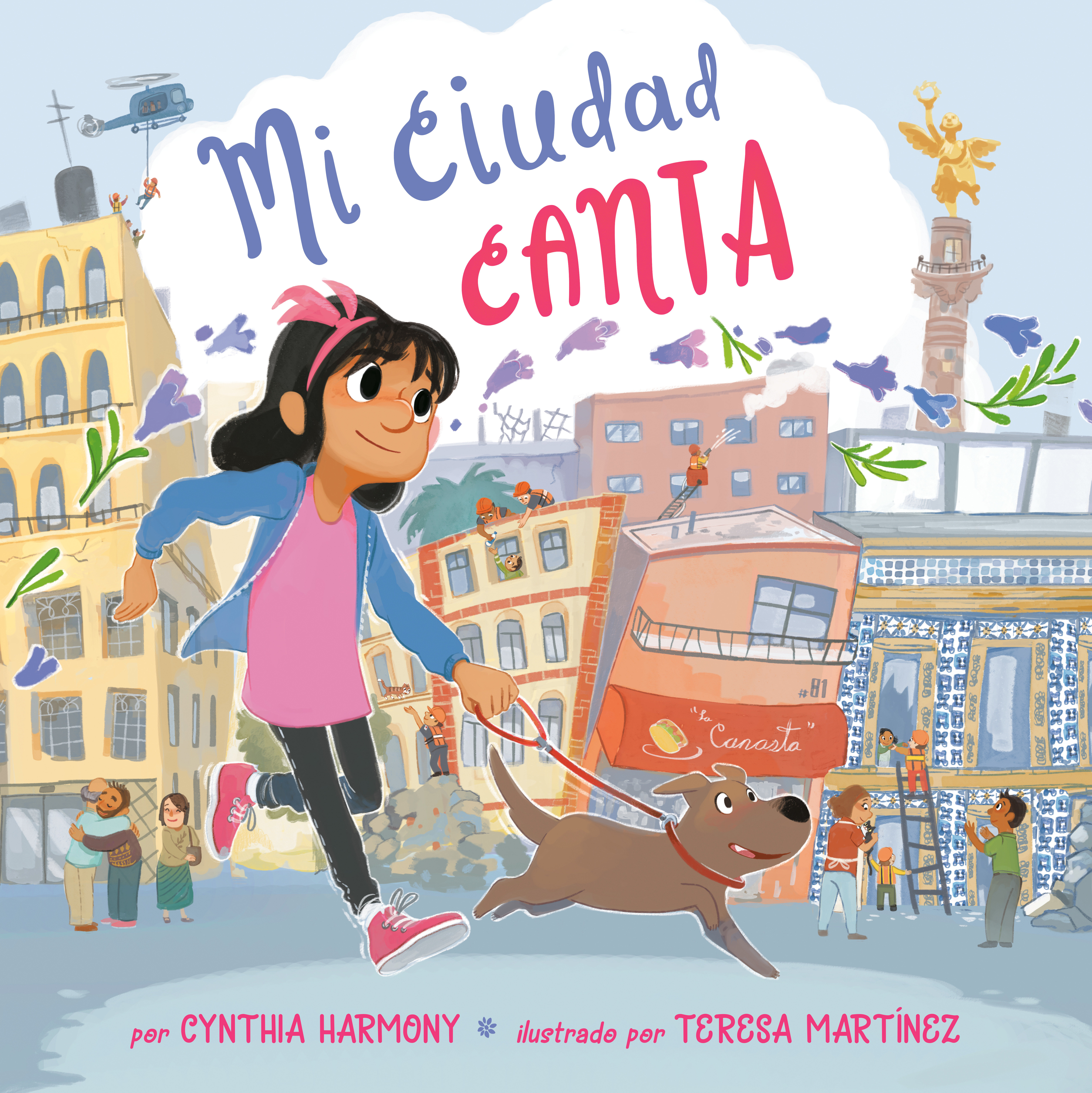 Mi Ciudad Canta by Cynthia Harmony