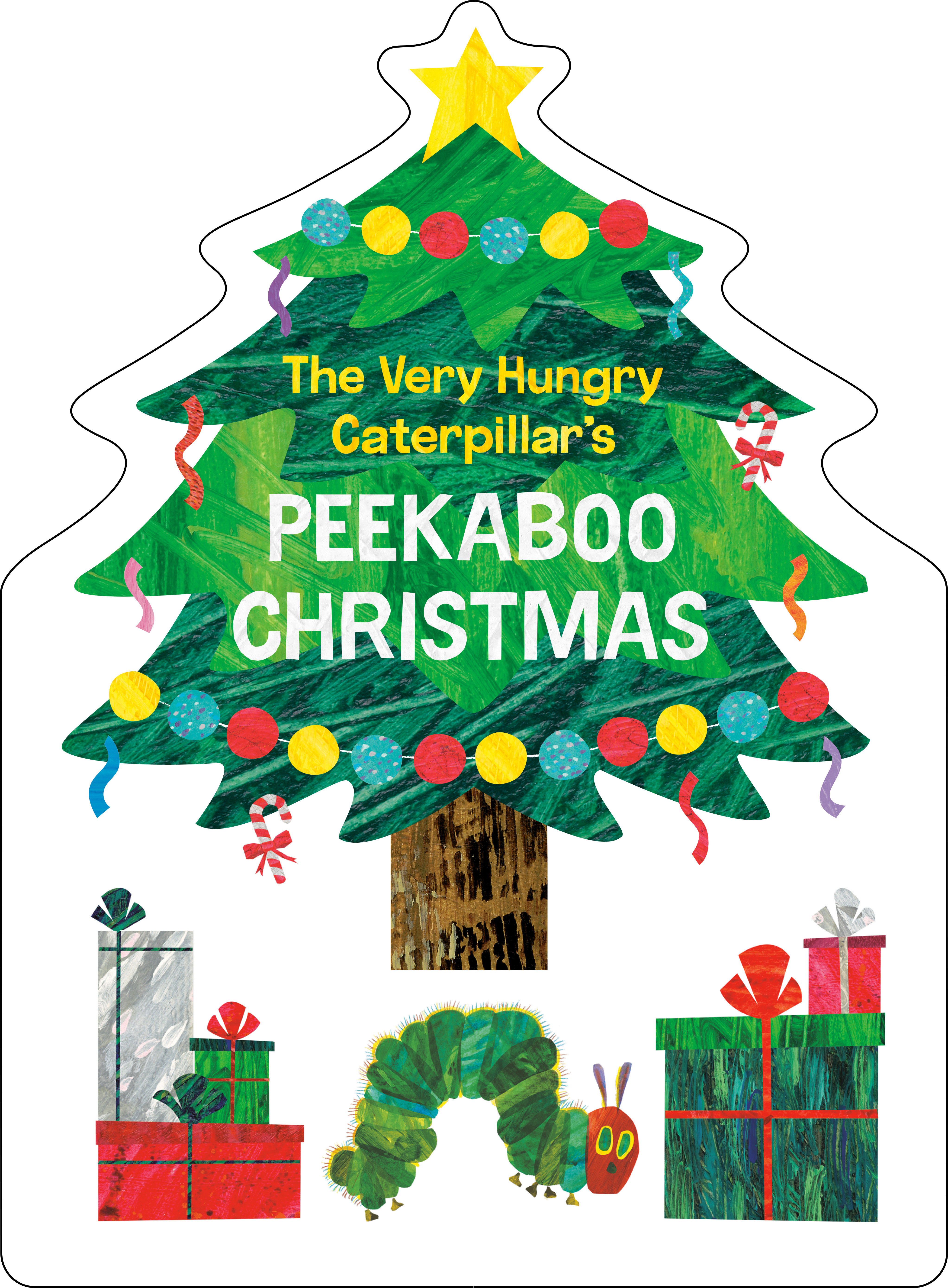 The Very Hungry Caterpillar's Peekaboo Christmas by Eric Carle