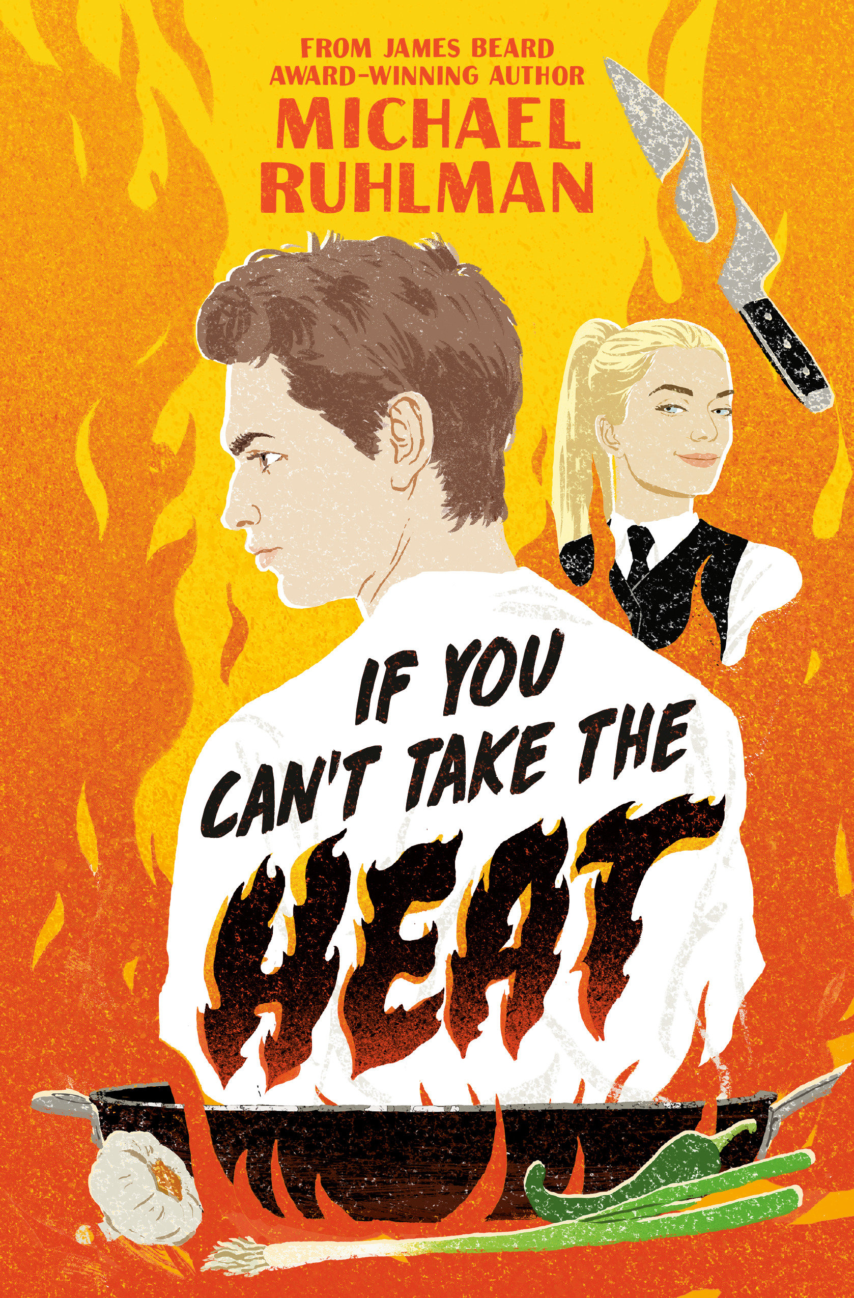 If You Can't Take the Heat by Dan Bittner