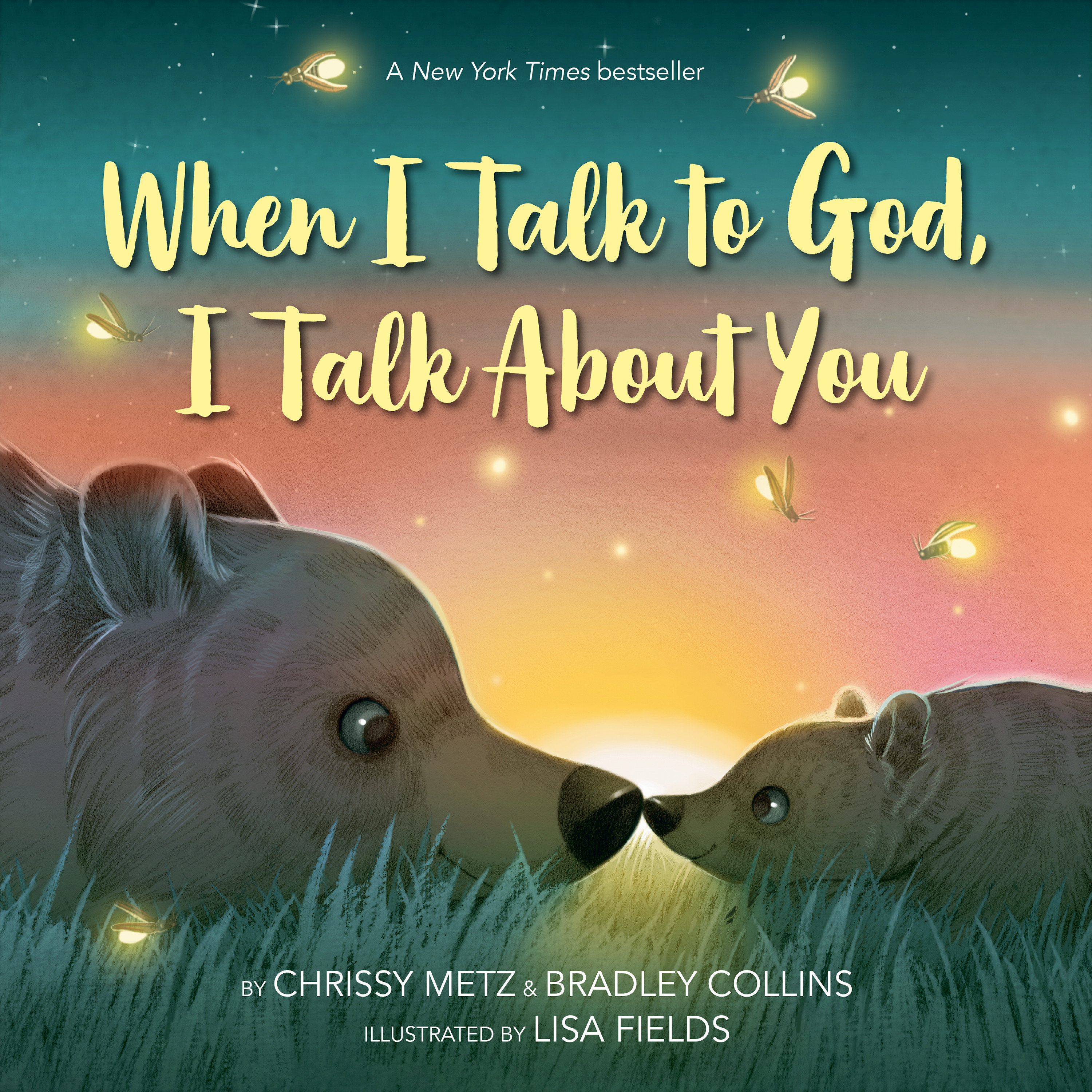 When I Talk to God, I Talk About You by Chrissy Metz