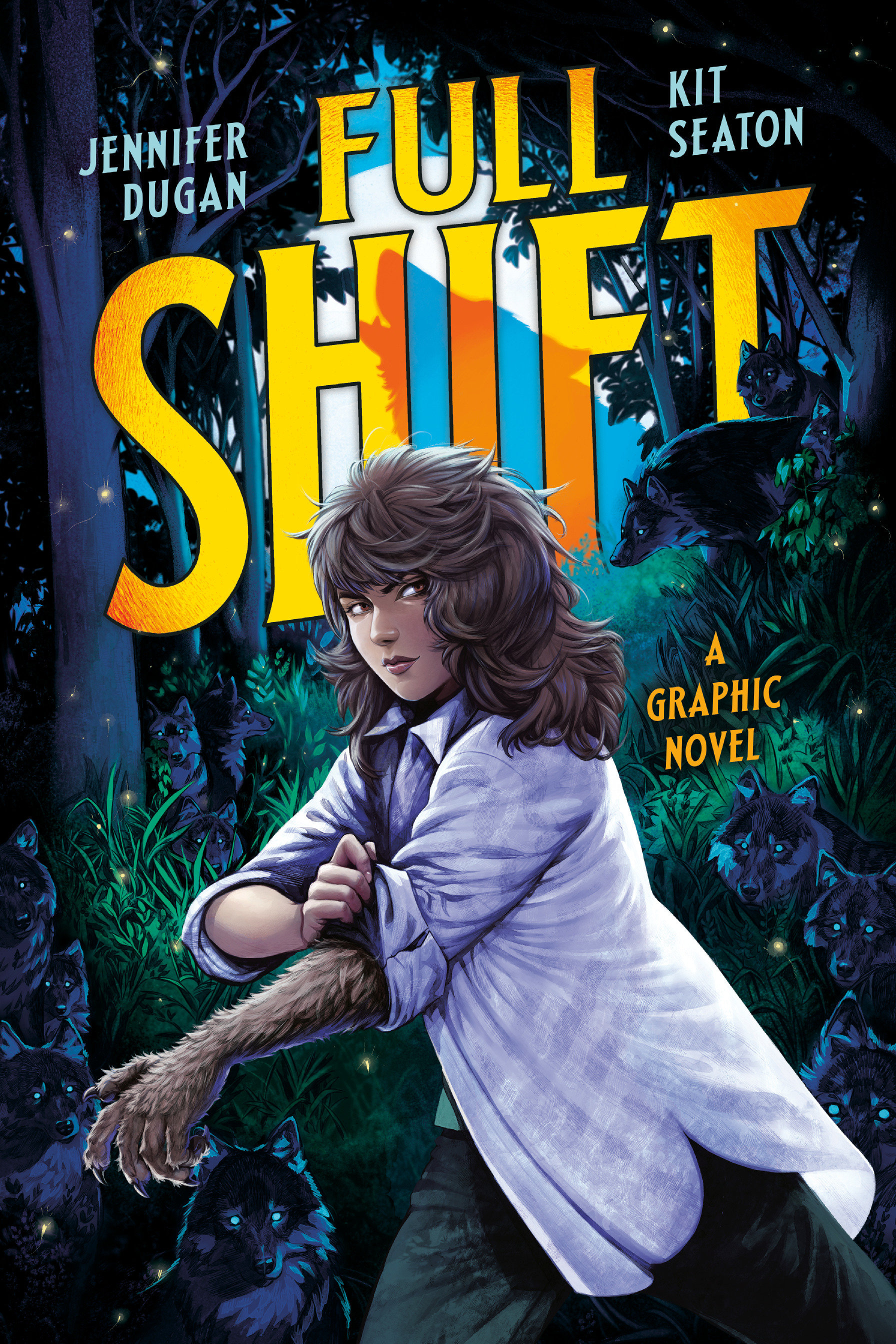 Full Shift: a Graphic Novel by Jennifer Dugan