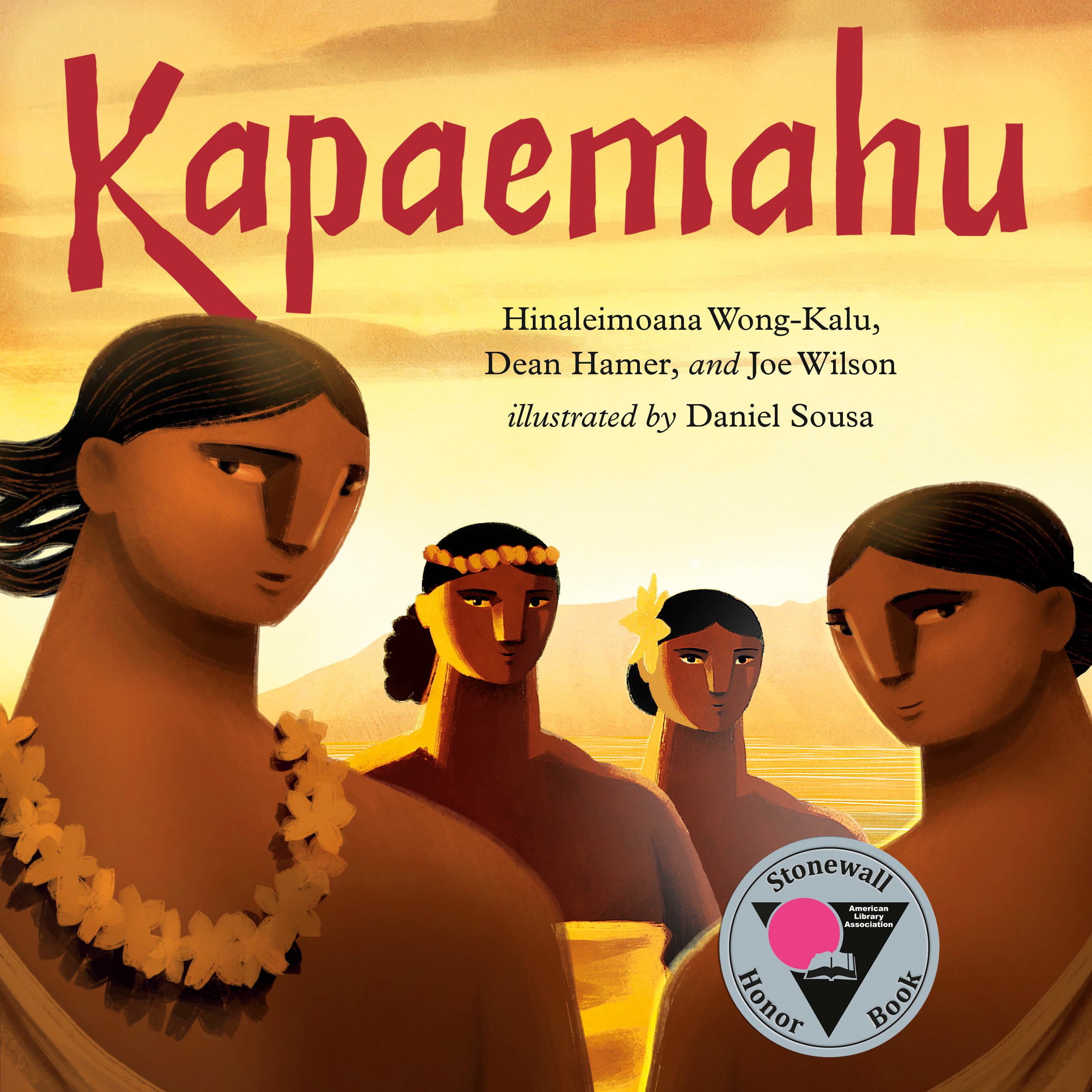 Kapaemahu by Hinaleimoana Wong-Kalu