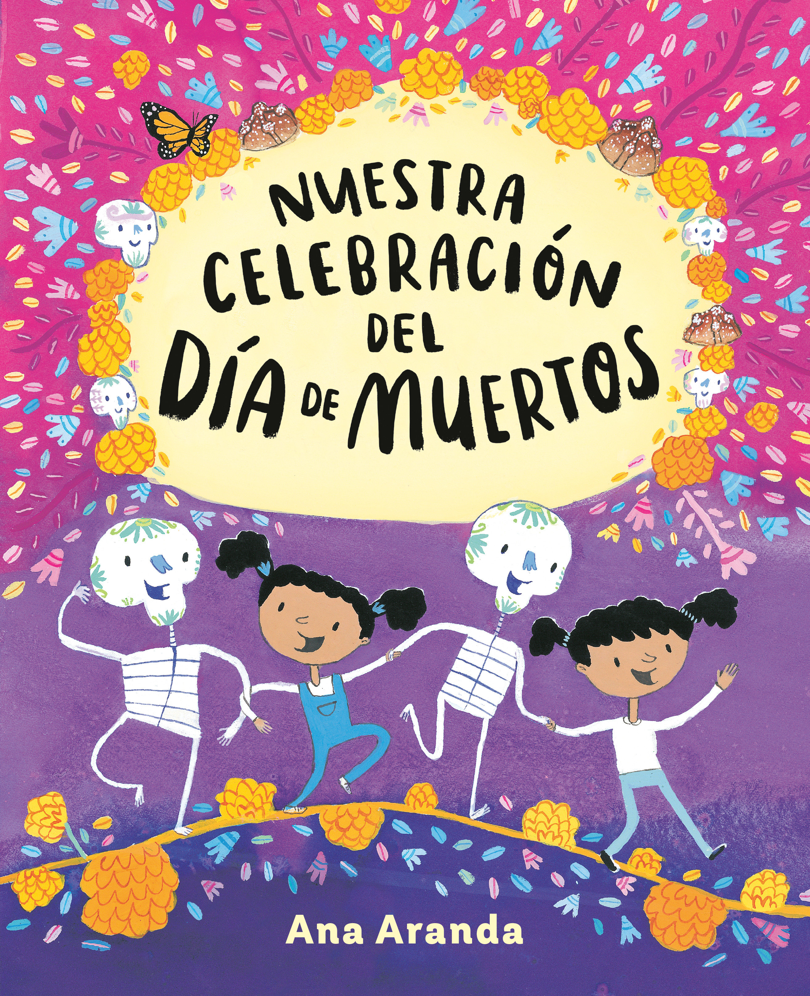 Nuestra Celebración Del Día De Muertos by Ana Aranda
