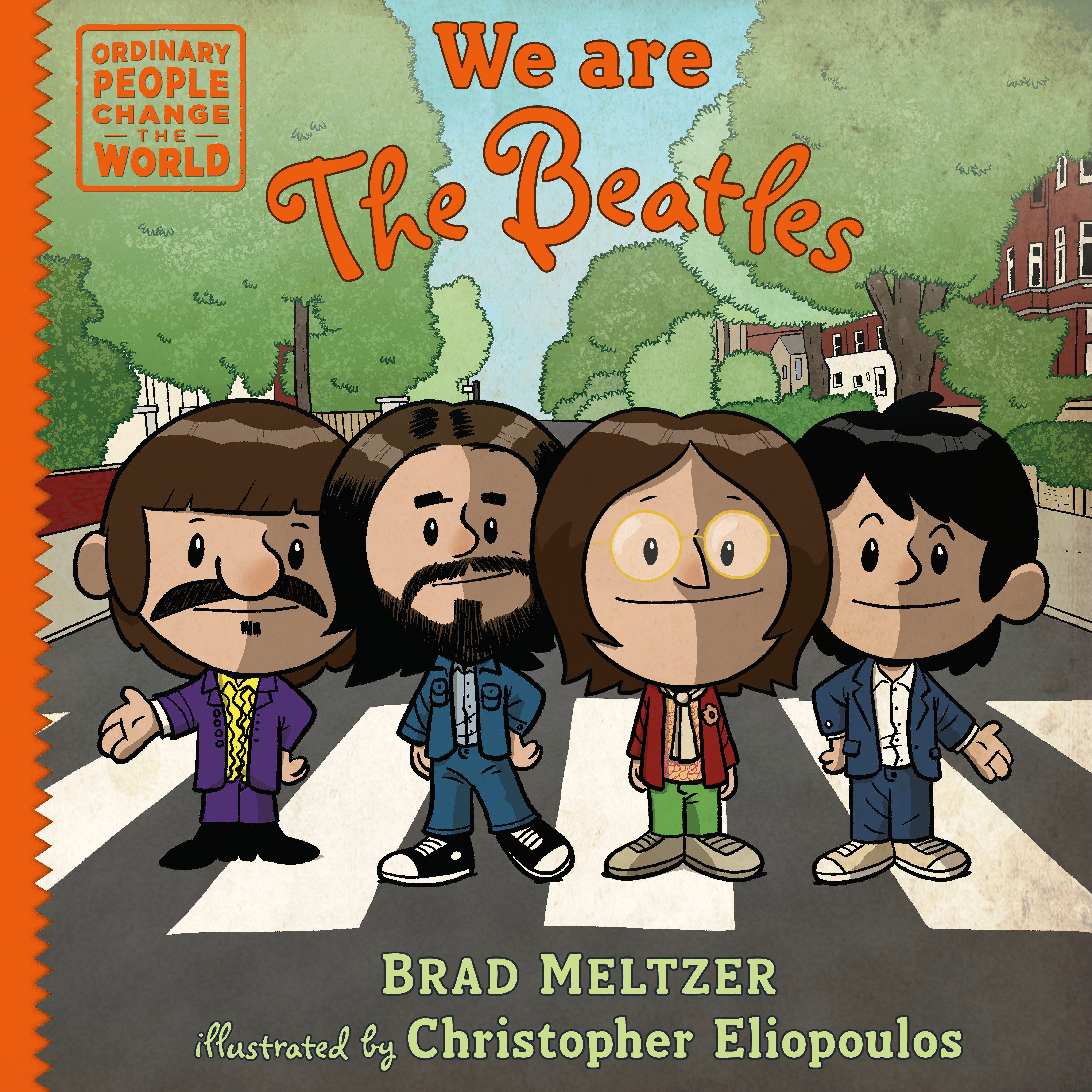 We Are the Beatles by Brad Meltzer