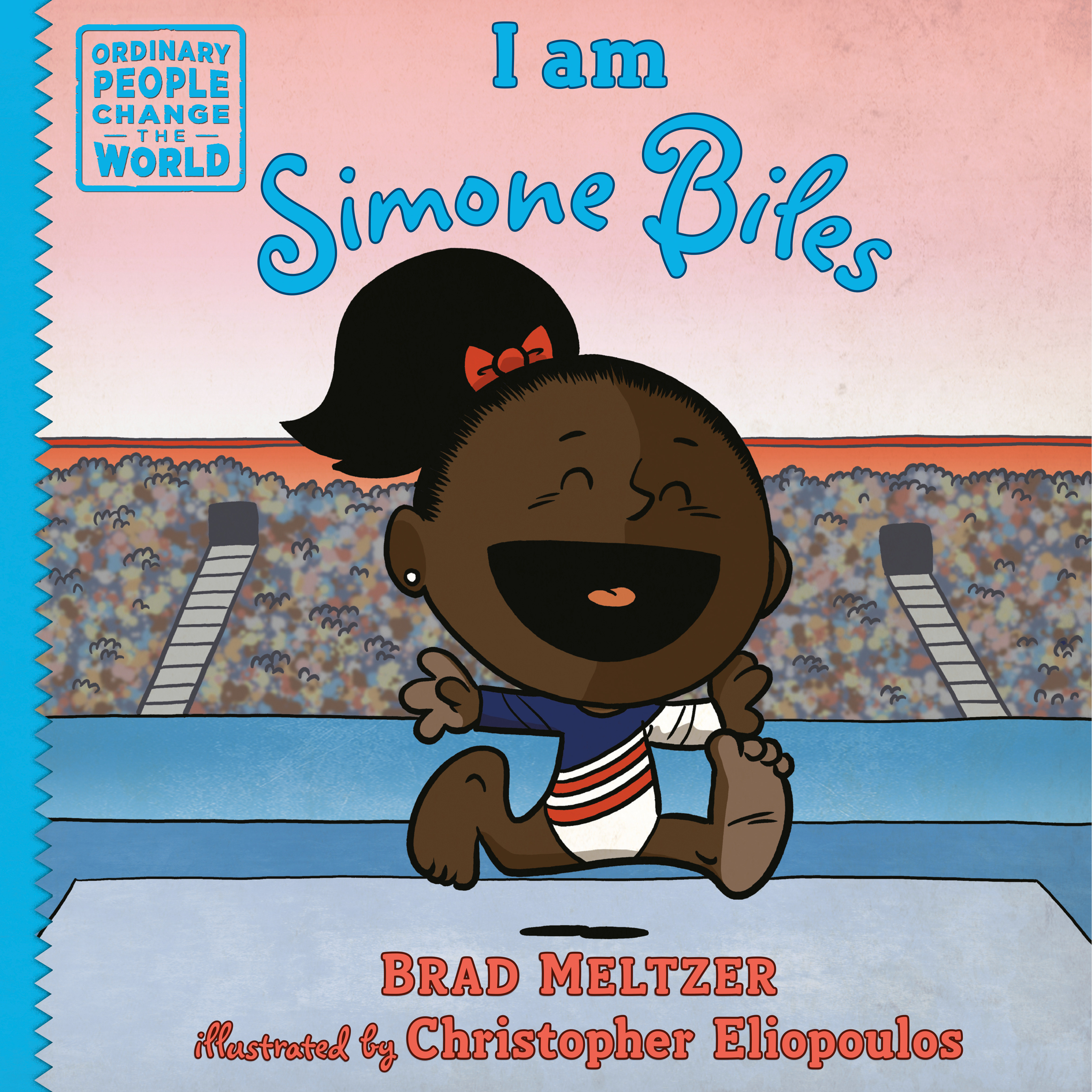 I Am Simone Biles by Brad Meltzer