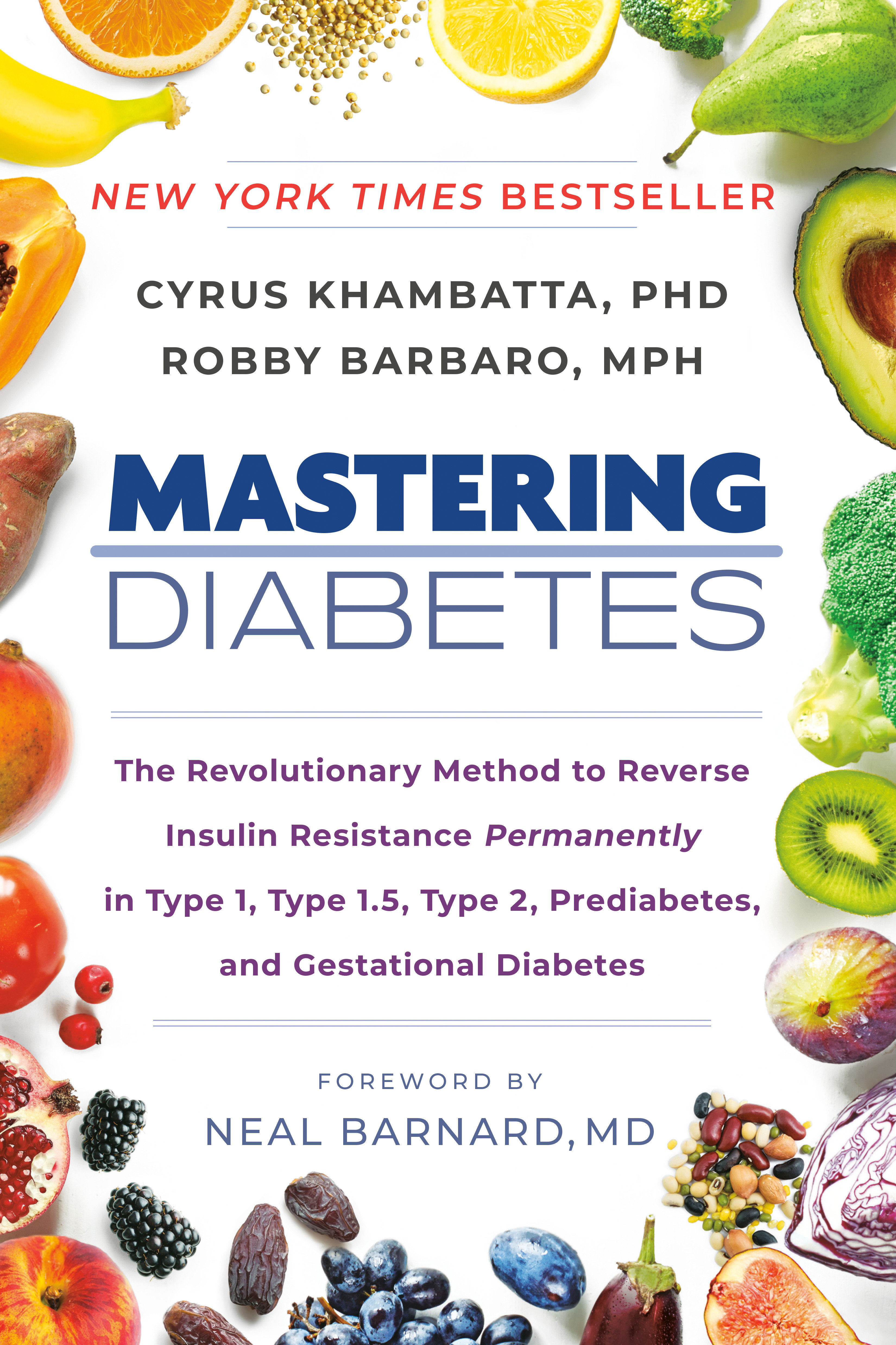Mastering Diabetes by Cyrus Khambatta PhD