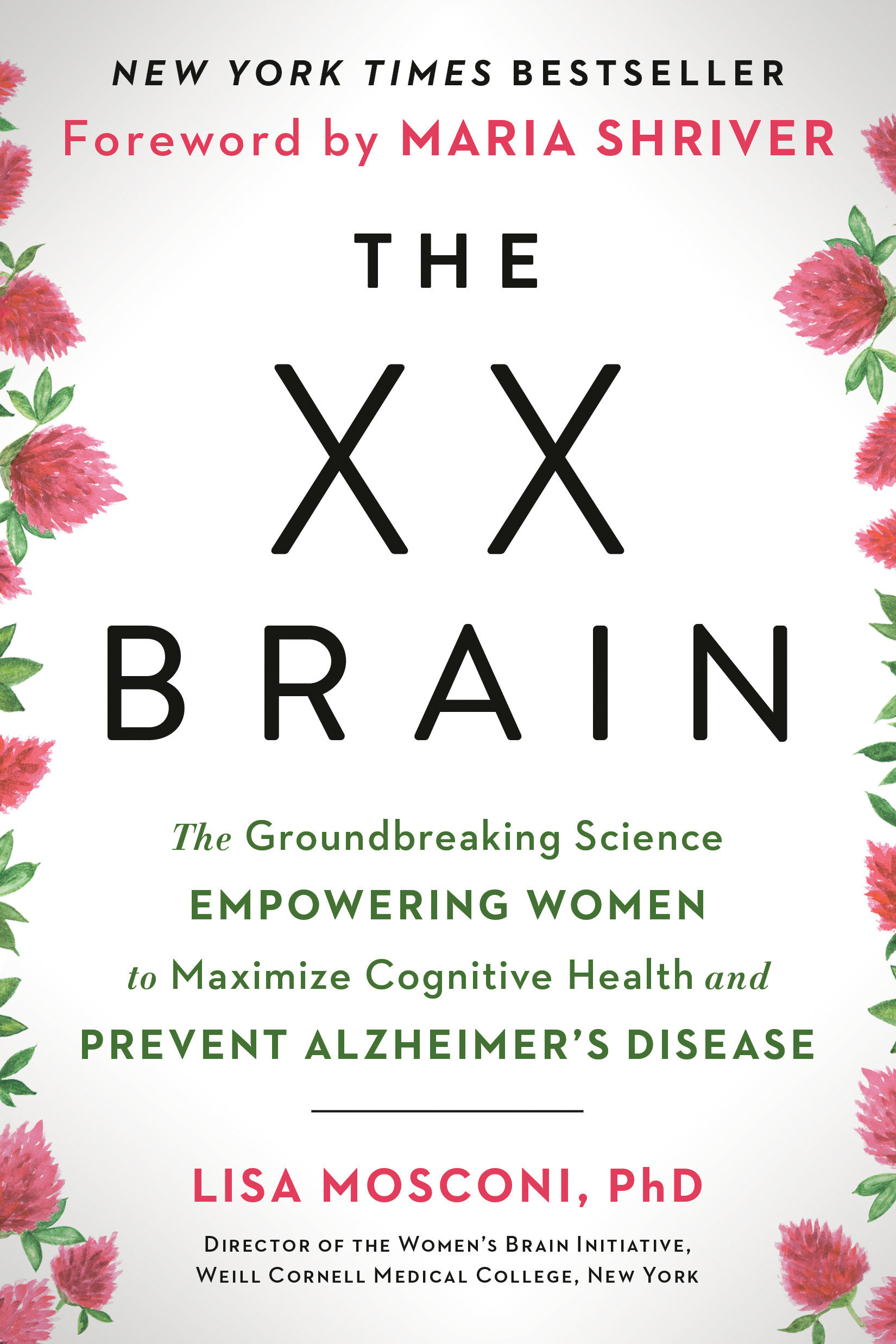The XX Brain by Lisa Mosconi PhD