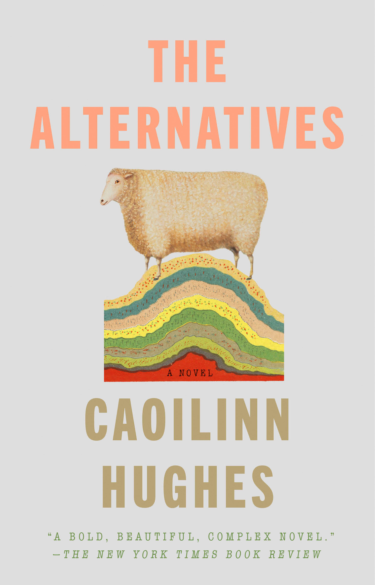 The Alternatives by Caoilinn Hughes