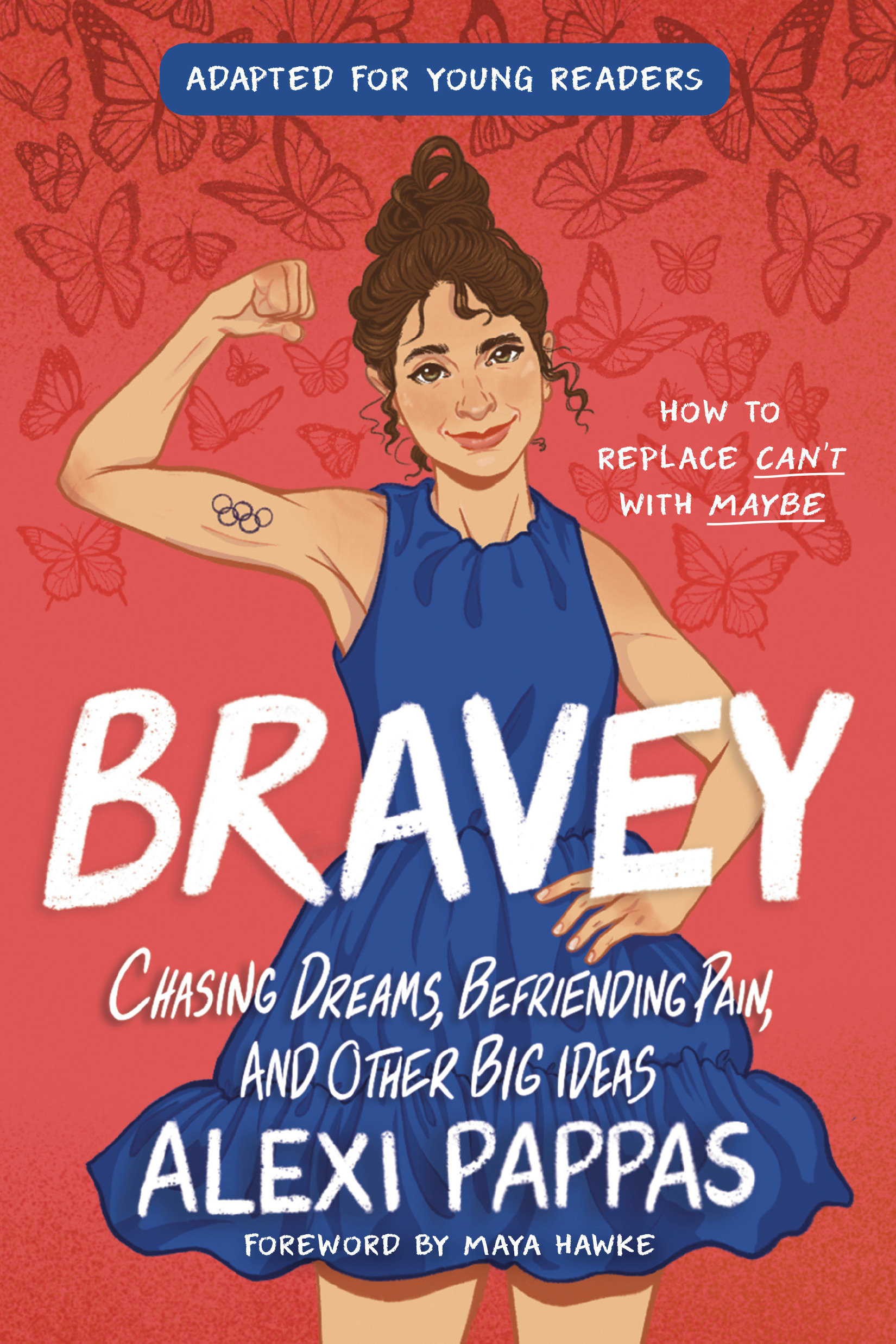 Bravey (adapted for Young Readers) by Alexi Pappas